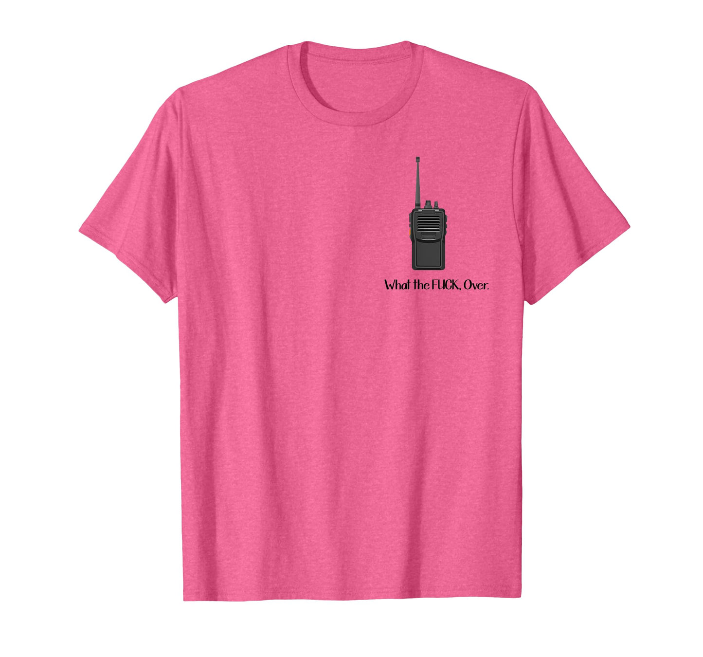 What The Fuck Over Walkie Talkie Icon T-Shirt