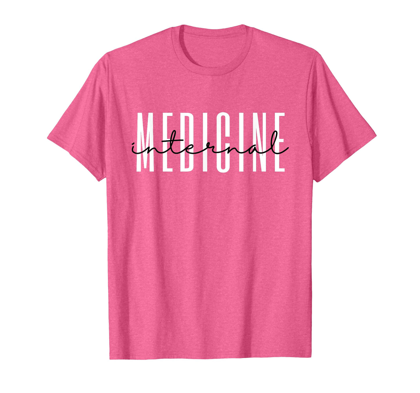 Internal Medicine Women in Medicine School T-Shirt