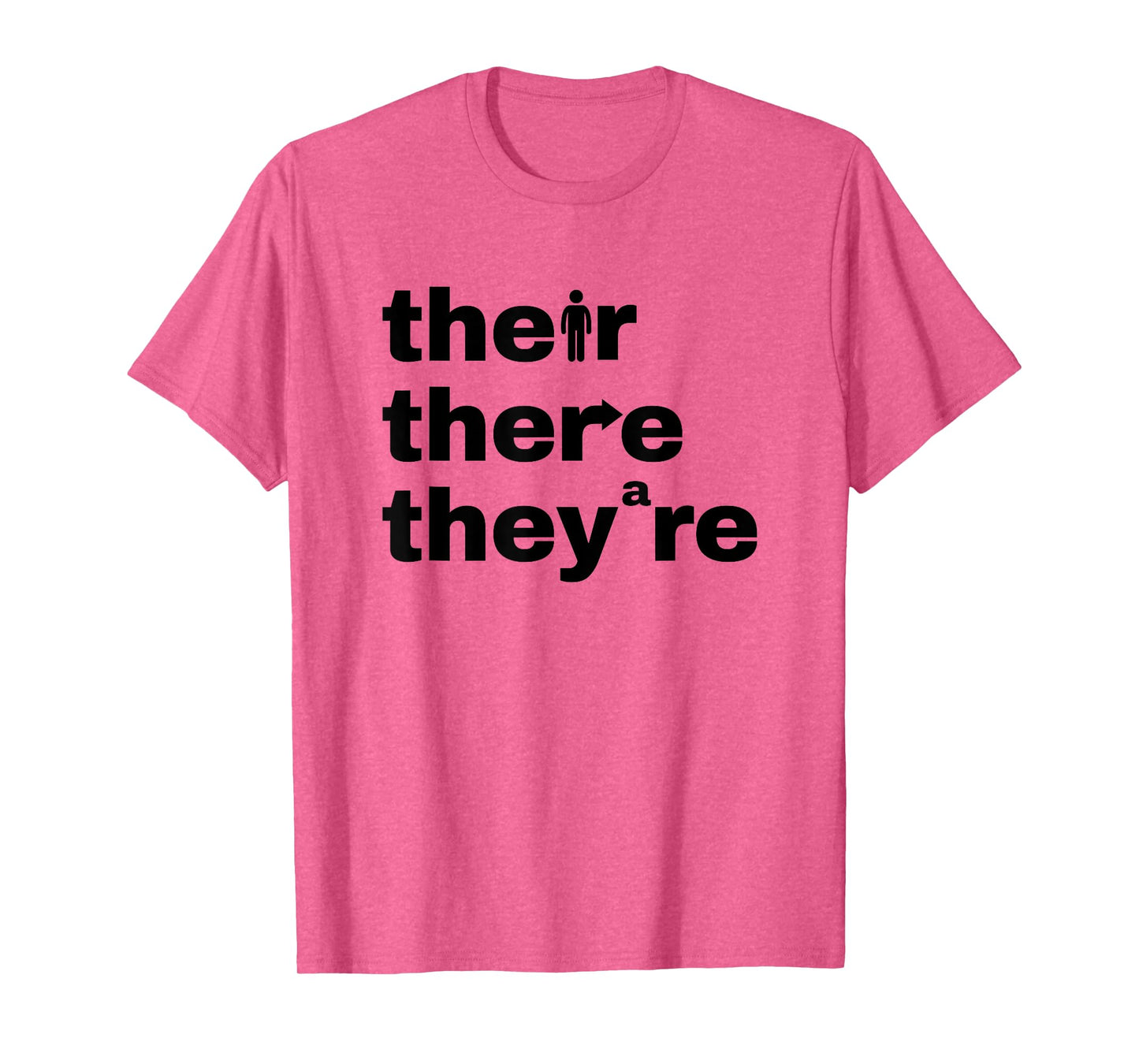 Their There They're Grammar Nerd Funny English Classroom T-Shirt