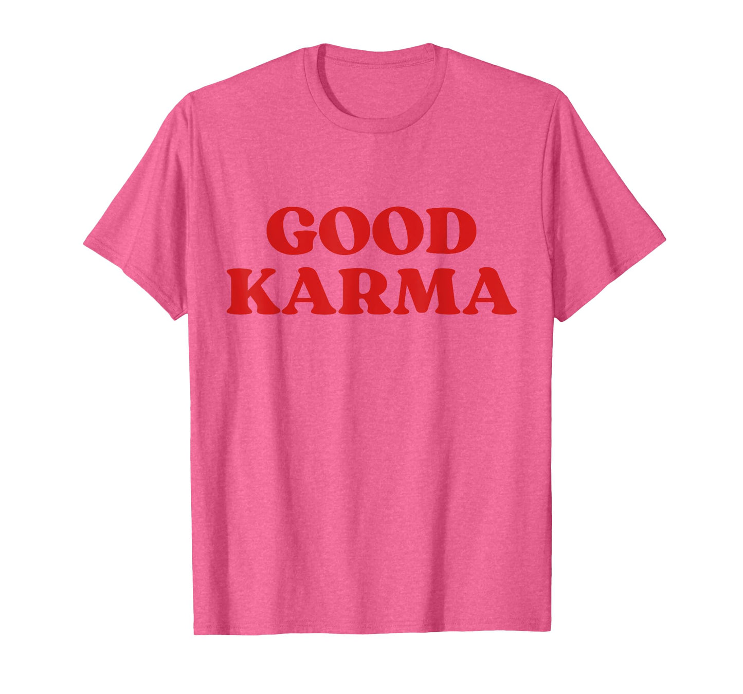 Good Karma T-Shirt