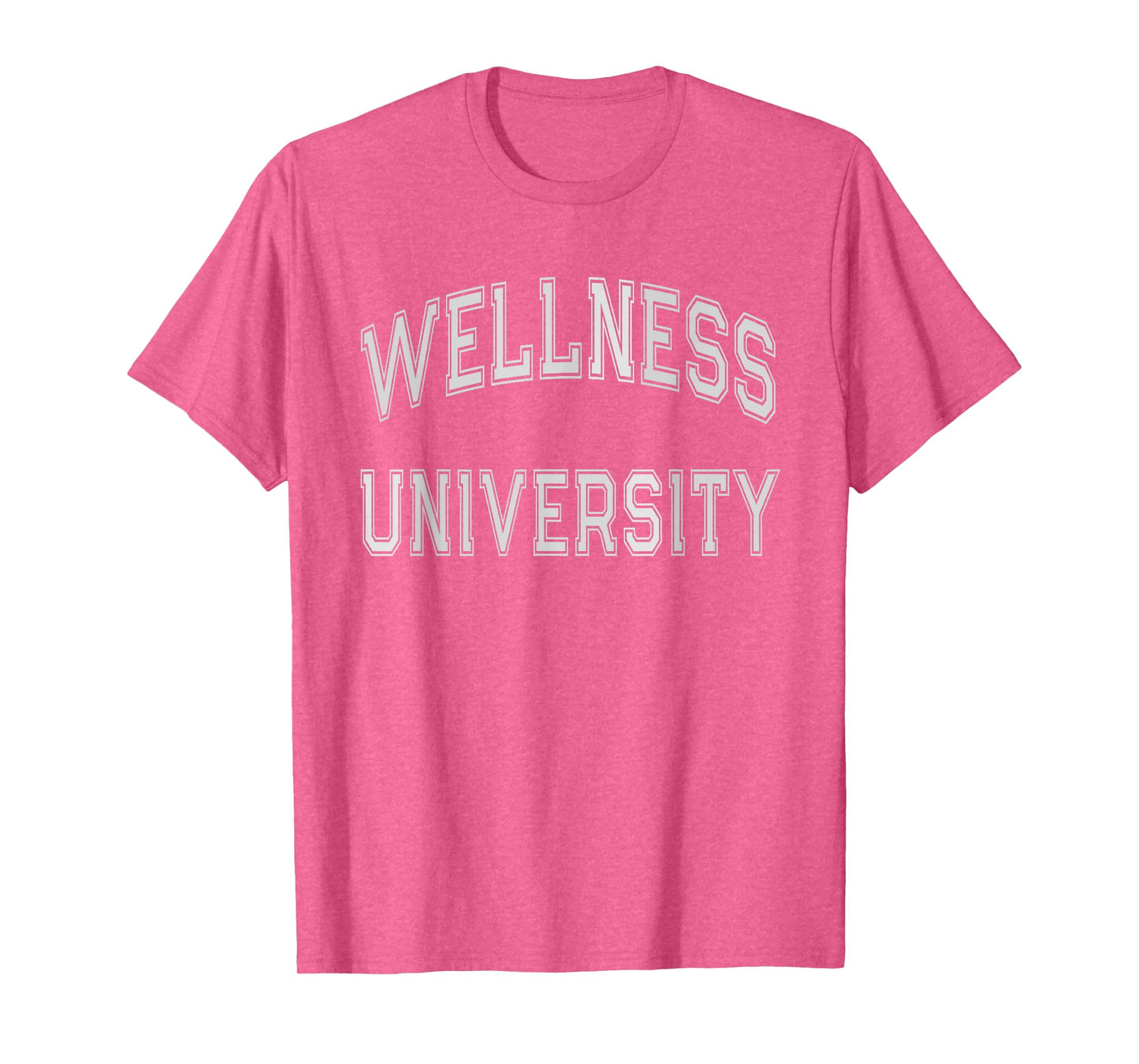 WELLNESS UNIVERSITY Squad Fitness Coach Gym Health Trainer T-Shirt