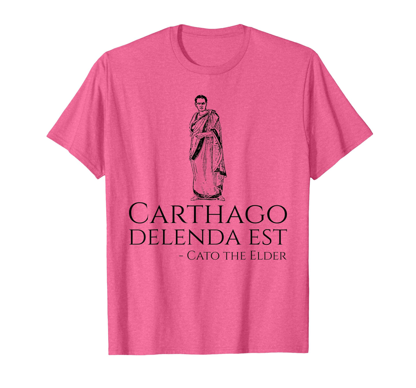 Carthago Delenda Est Cato The Elder - Ancient Roman History T-Shirt