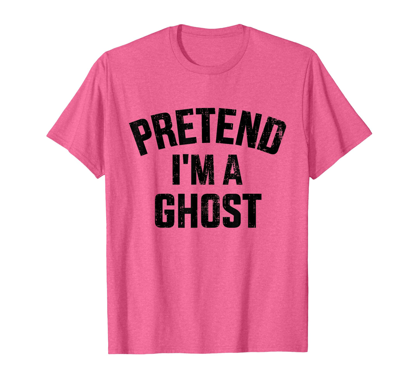 Pretend I'm a ghost funny lazy easy DIY halloween costume T-Shirt