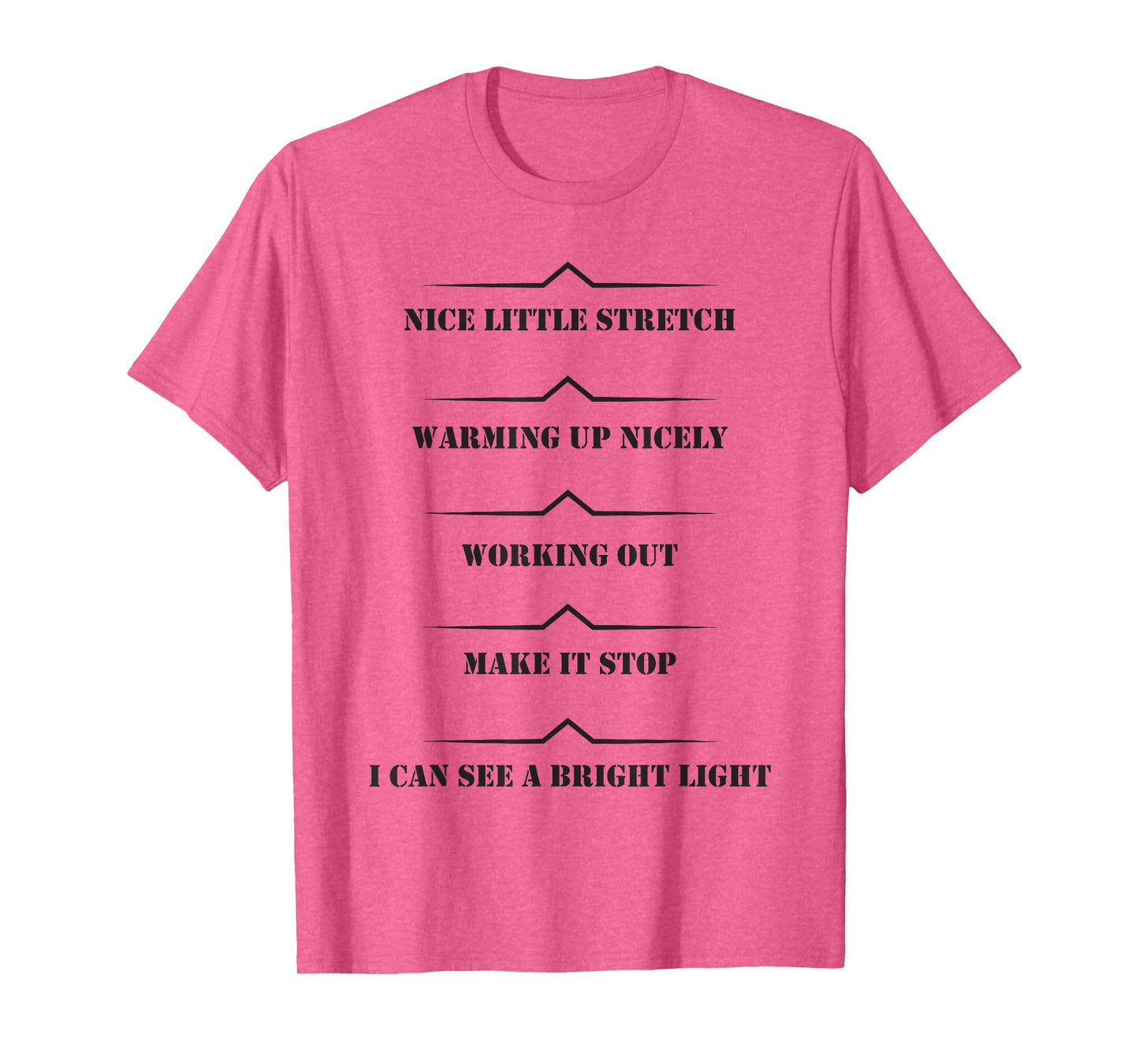 Workout Sweat Progress Marker T-Shirt, Fun Gym Shirts T-Shirt