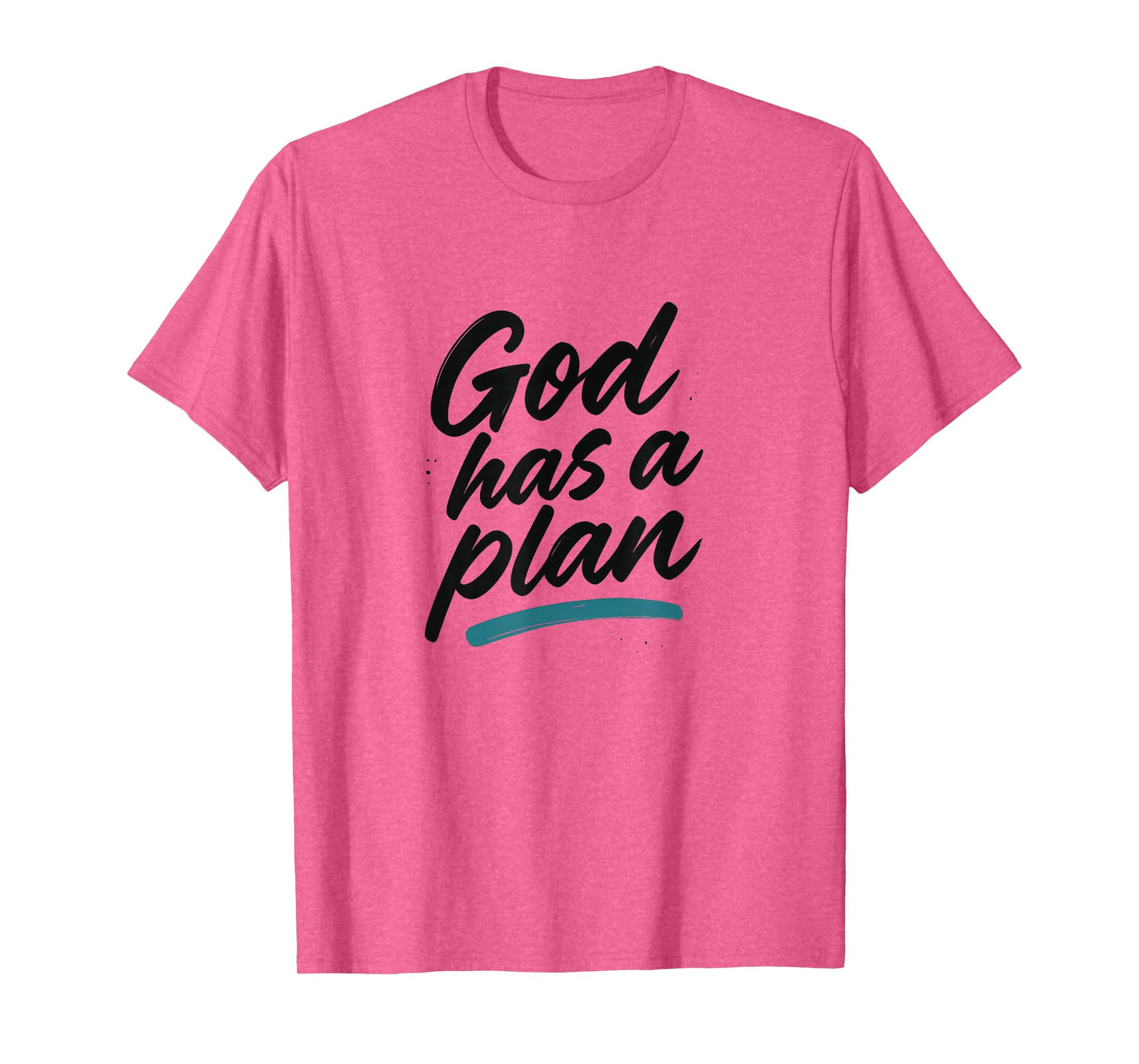 God Has a Plan - Christian Street Style T-Shirt