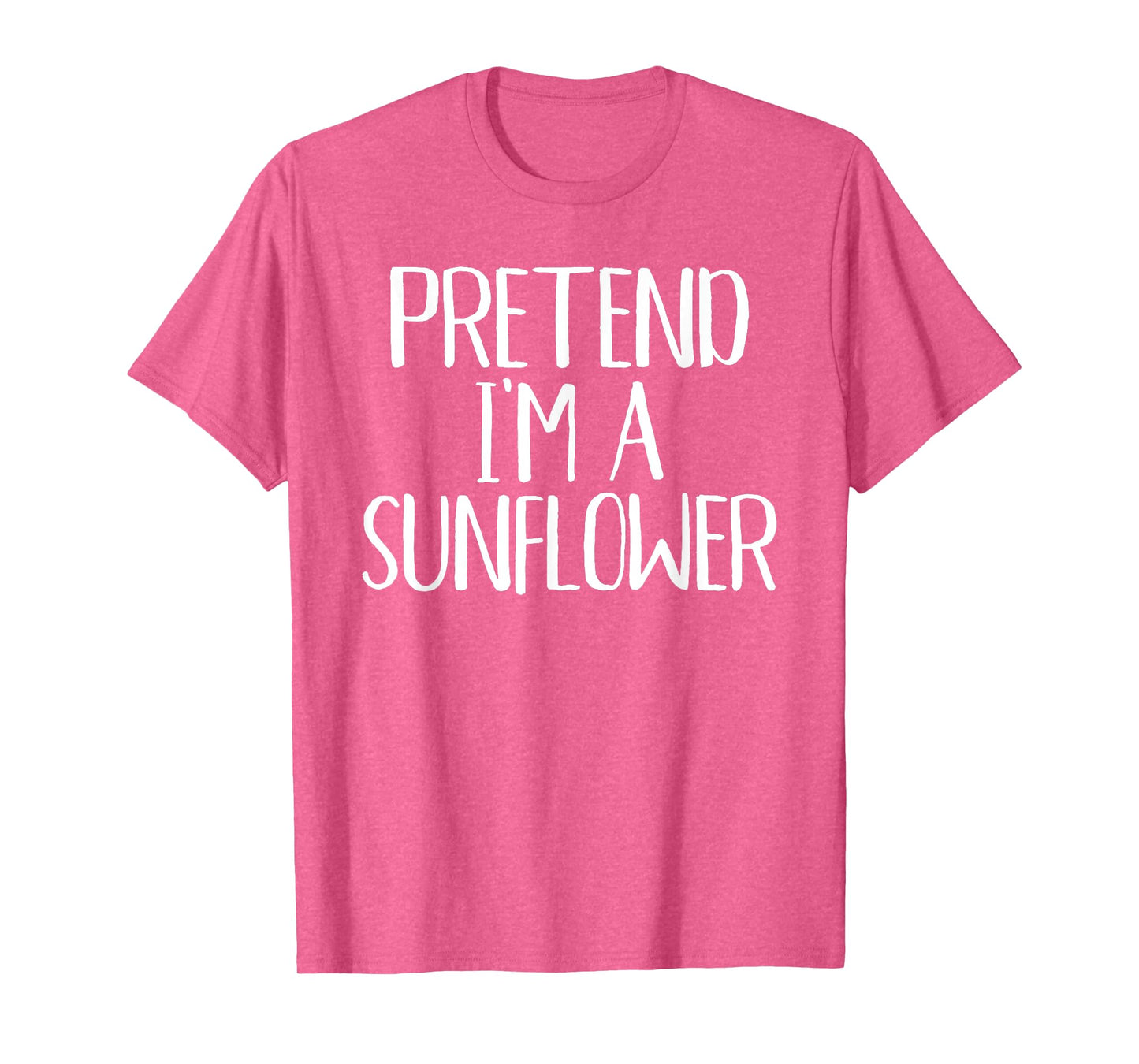 Pretend I'm A Sunflower Costume Family Funny Halloween Party T-Shirt