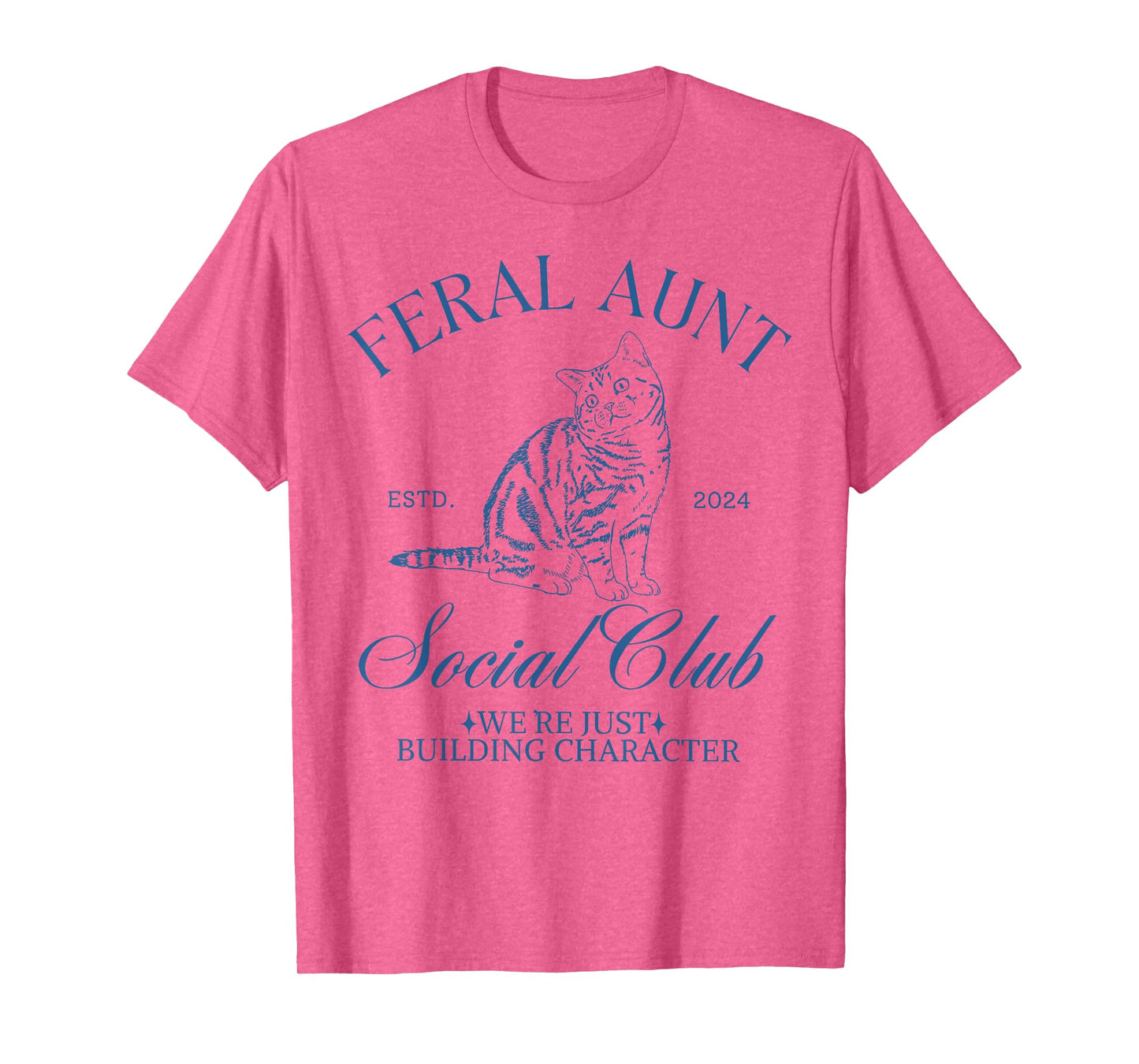 Feral Aunt Social Club Old Money Cat Themed Auntie Womens T-Shirt