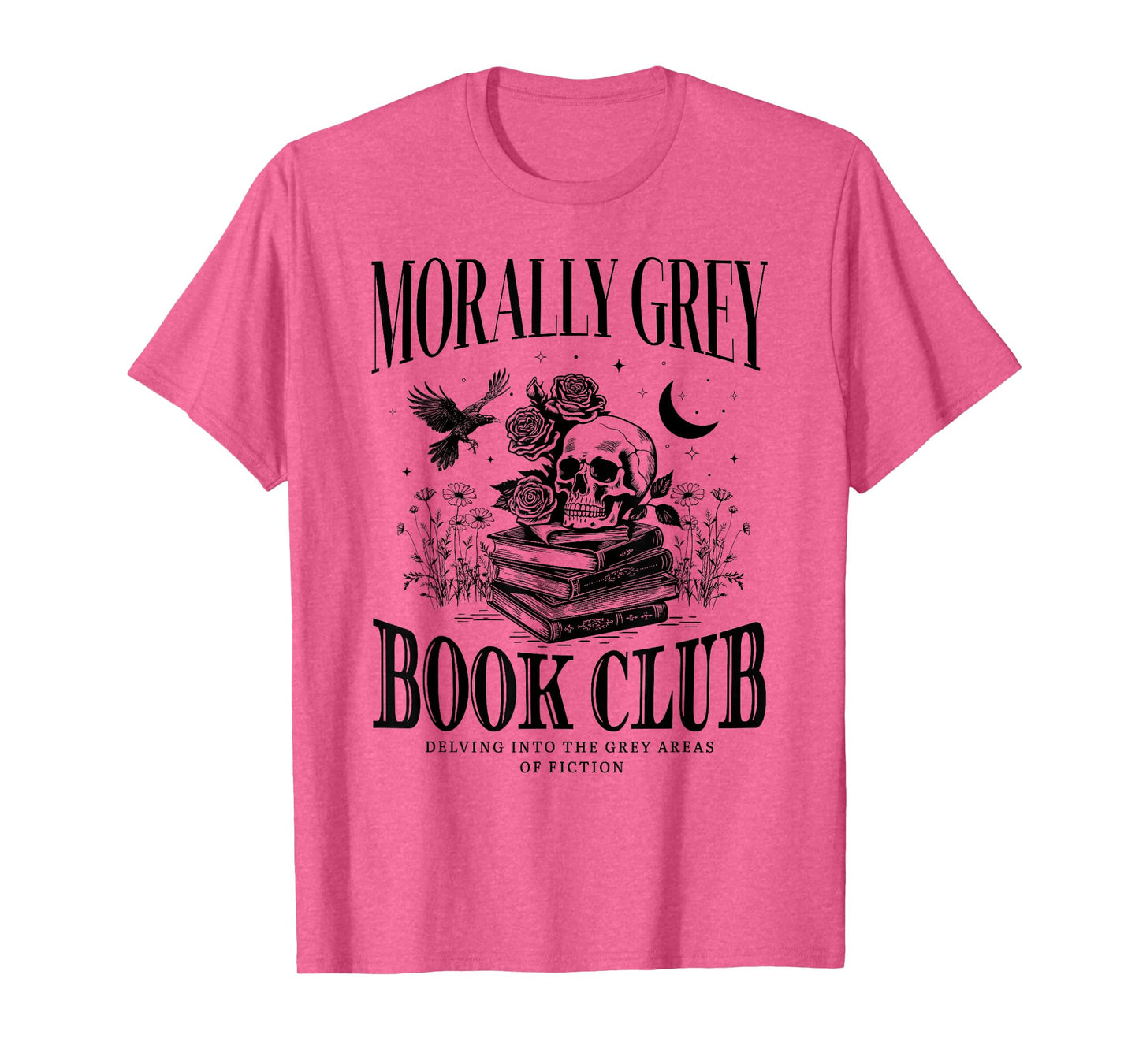 Morally Grey Book Club Skeleton Funny Books Lover Bookworm T-Shirt