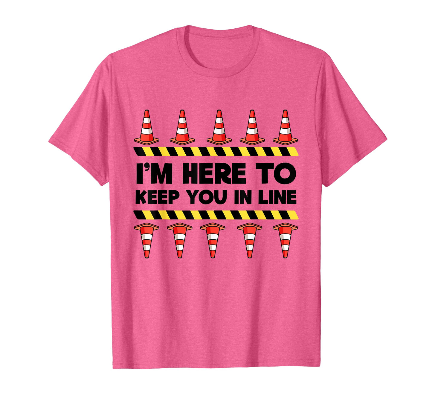 Traffic Cone | Halloween | I'm Here To Keep You In Line T-Shirt