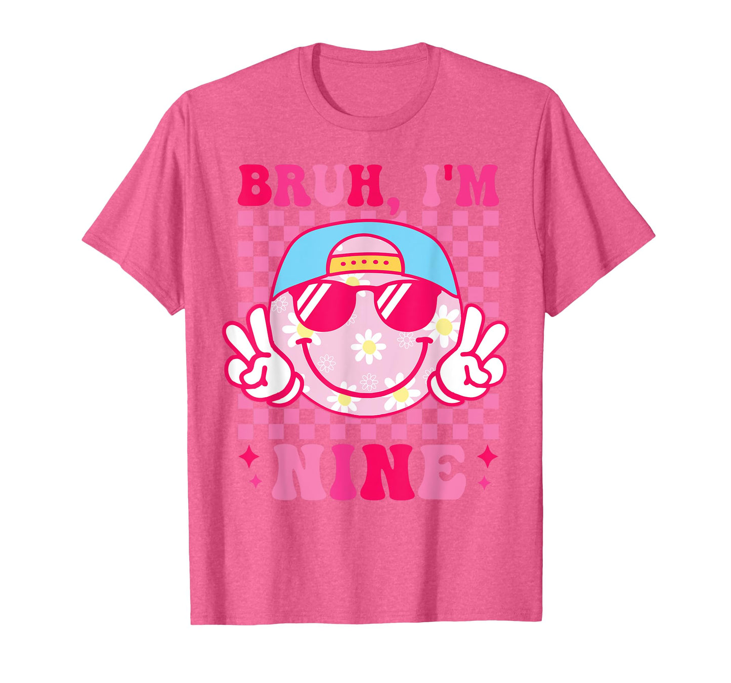 Bruh I'm Nine 9 9th Birthday Groovy Girls 9 Years Old T-Shirt