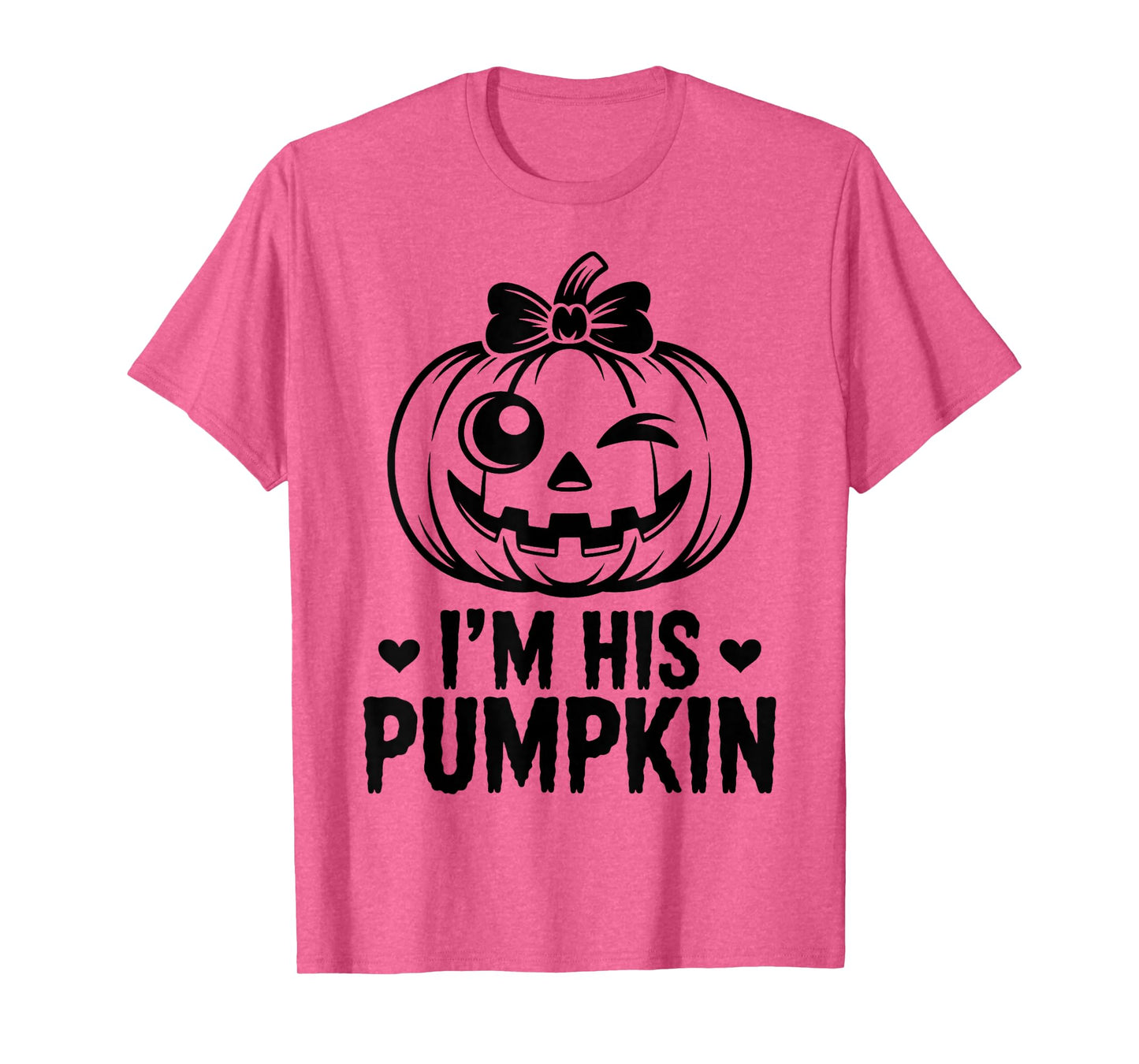 Im His Pumpkin Matching Halloween Couples Him and Her Women T-Shirt
