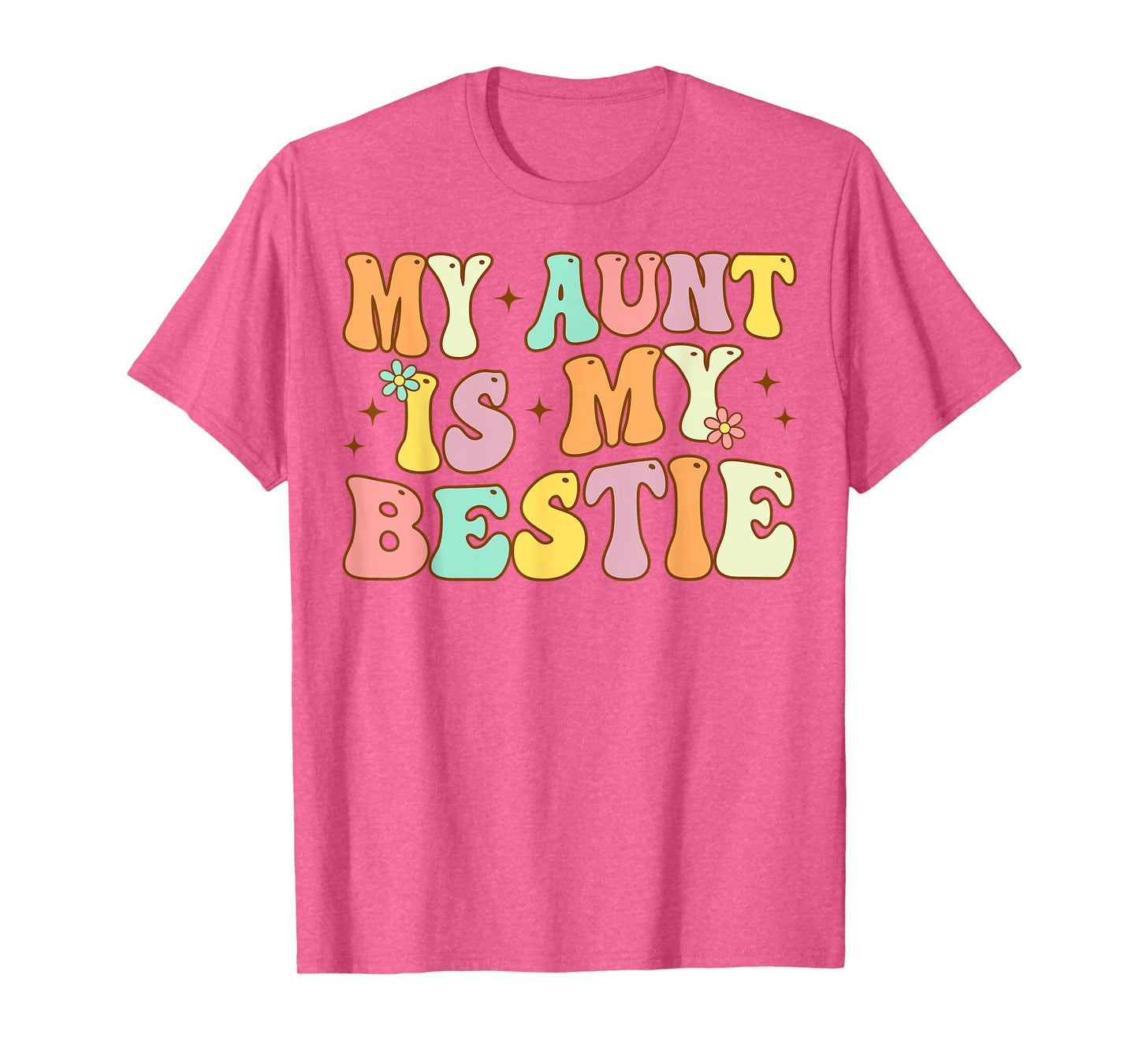 Groovy My Aunt is My Bestie Aunt And niece Matching T-Shirt