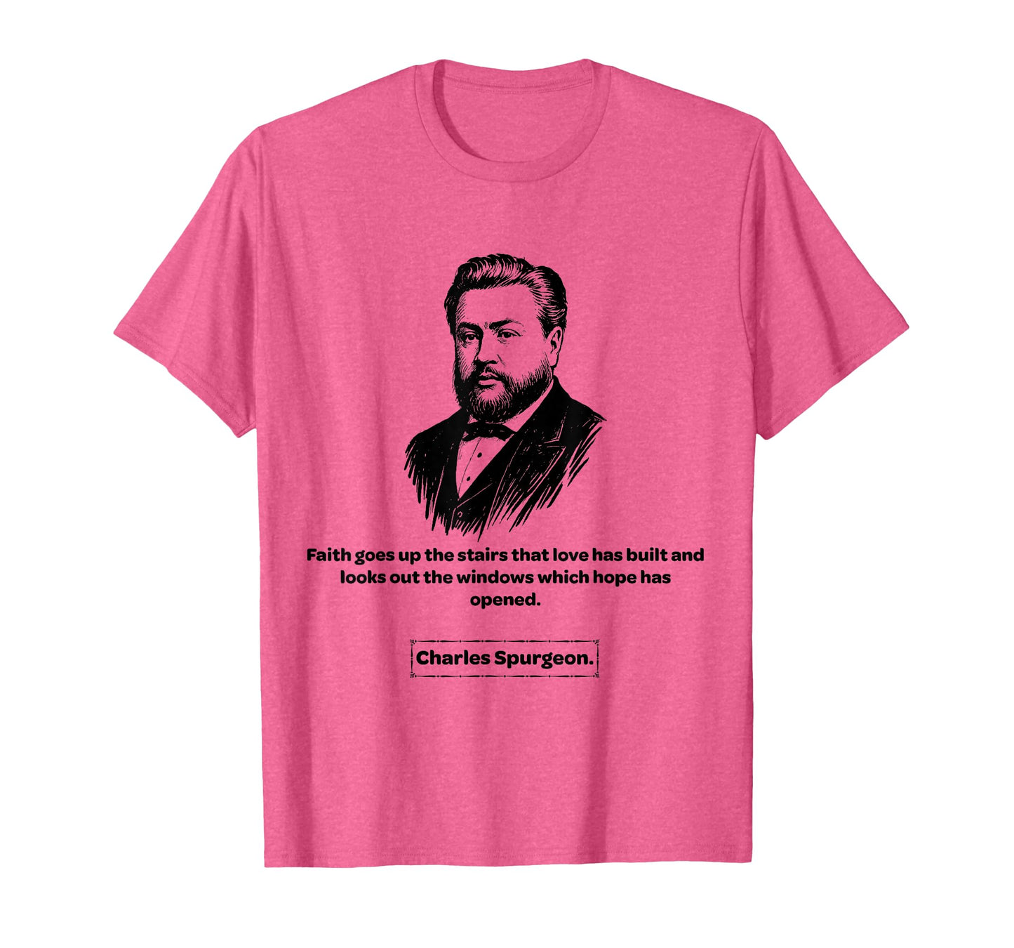Charles Spurgeon Faith Men Women Kids Gift T-Shirt