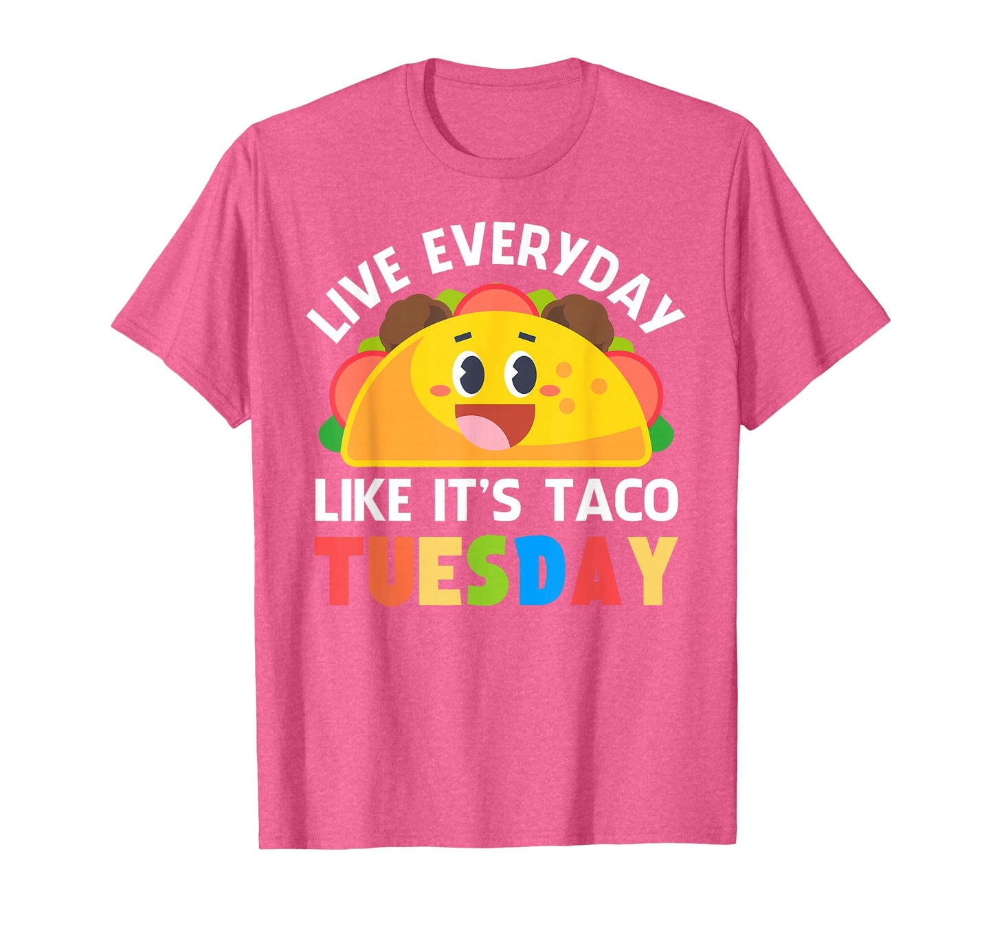 Taco Shirt Women Kids Boys Girls Everyday Like Taco Tuesday T-Shirt