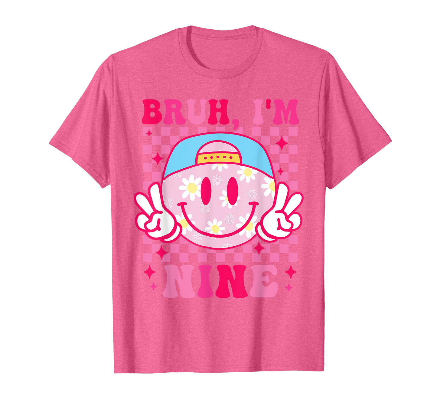 Bruh I'm Nine 9 9th Birthday Groovy Girls 9 Years Old T-Shirt