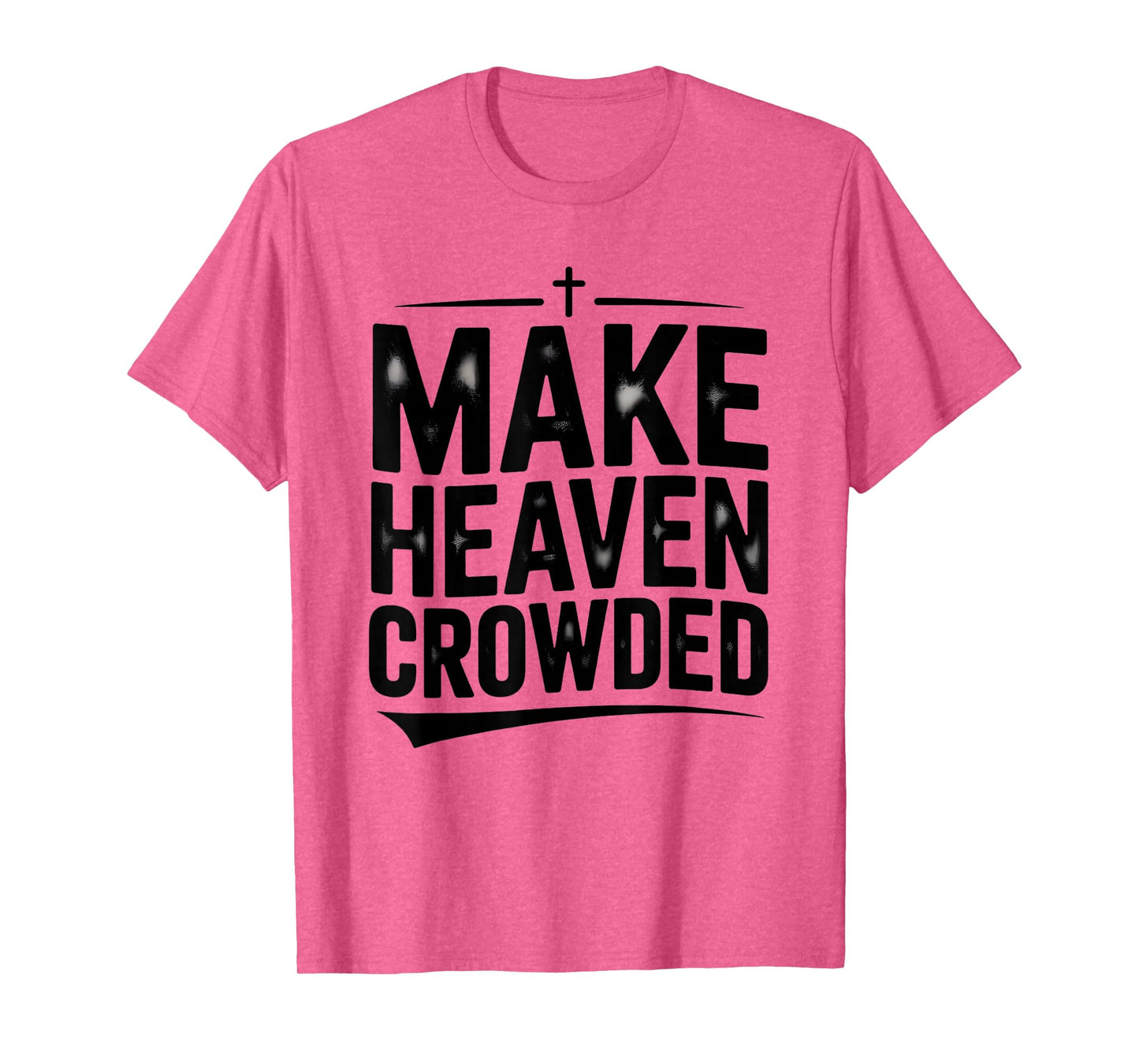 Make Heaven Crowded Vintage Design Graphic Tee for Men Women T-Shirt