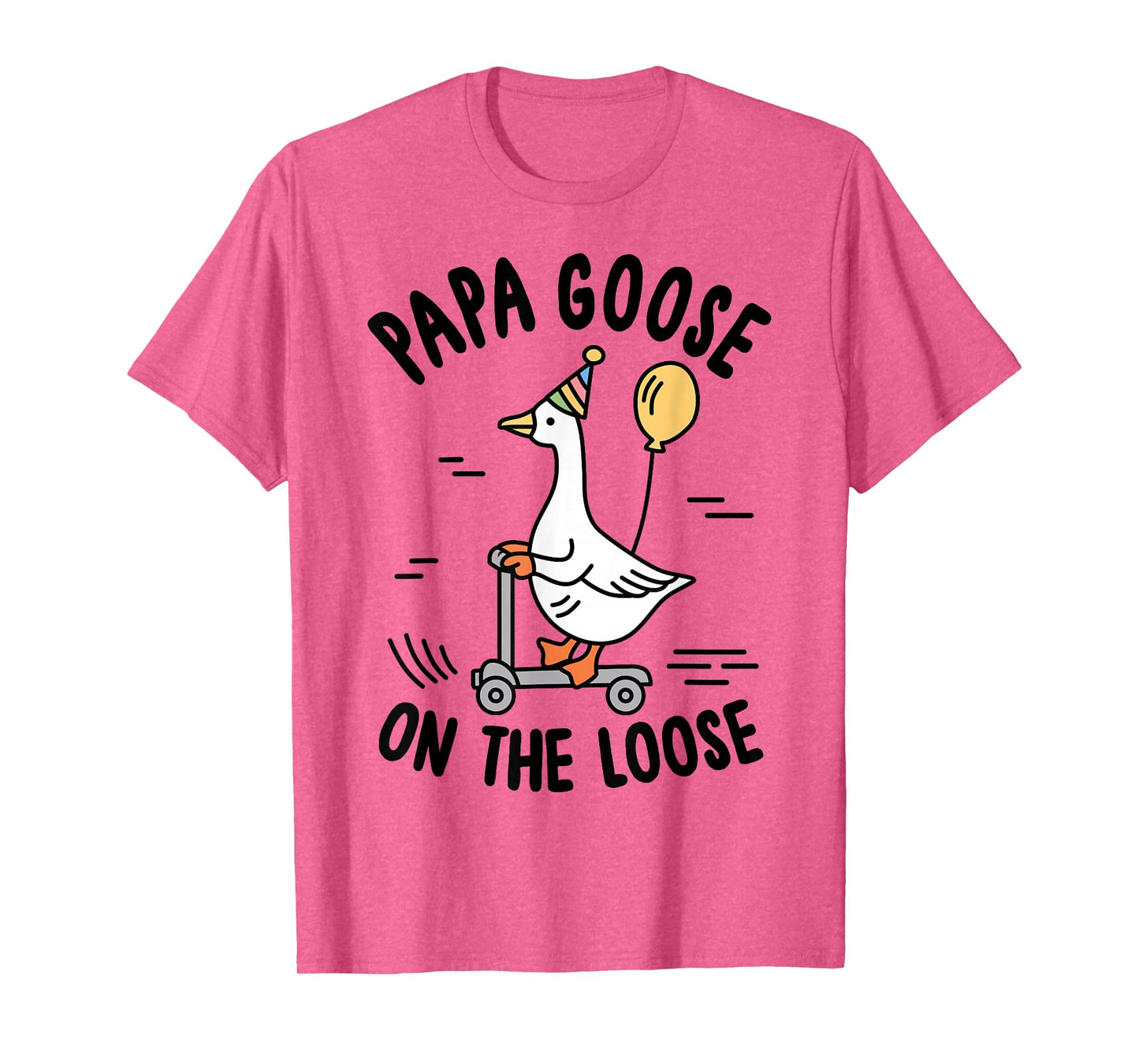 Papa Goose On The Loose Funny Birthday Matching Family T-Shirt