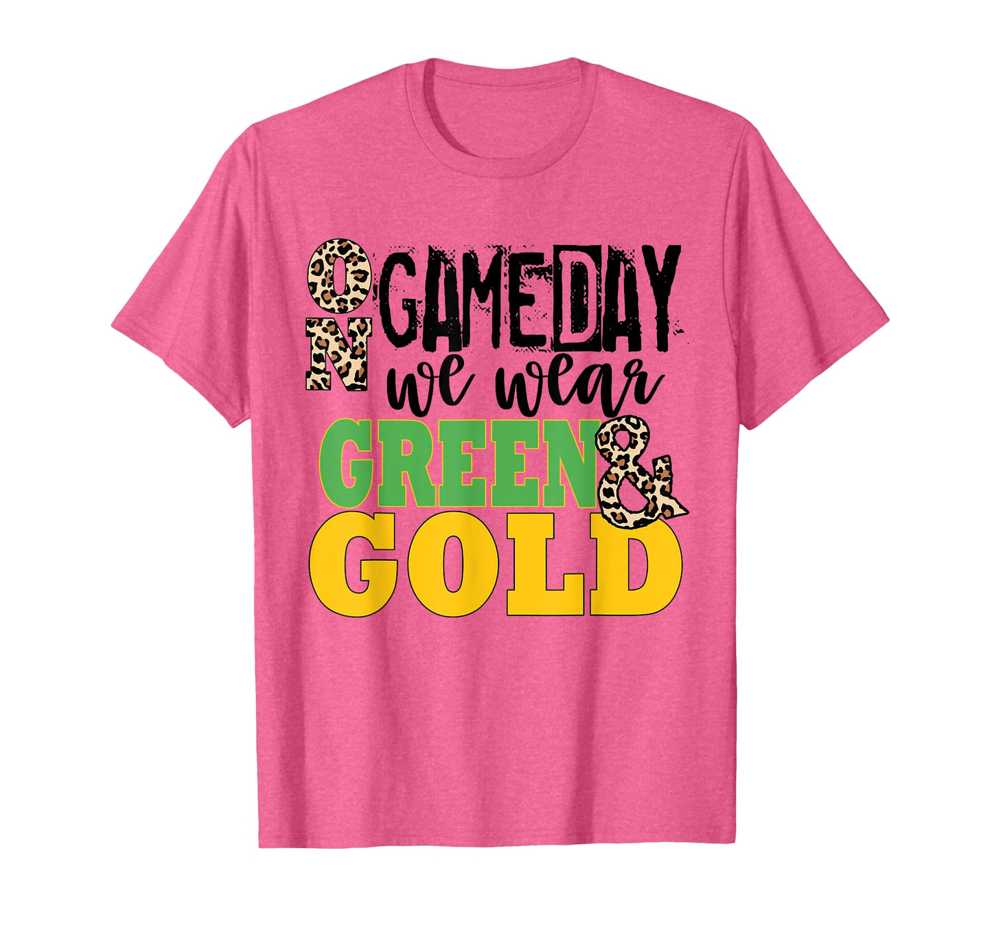 We Wear Green And Gold School Spirit T-Shirt