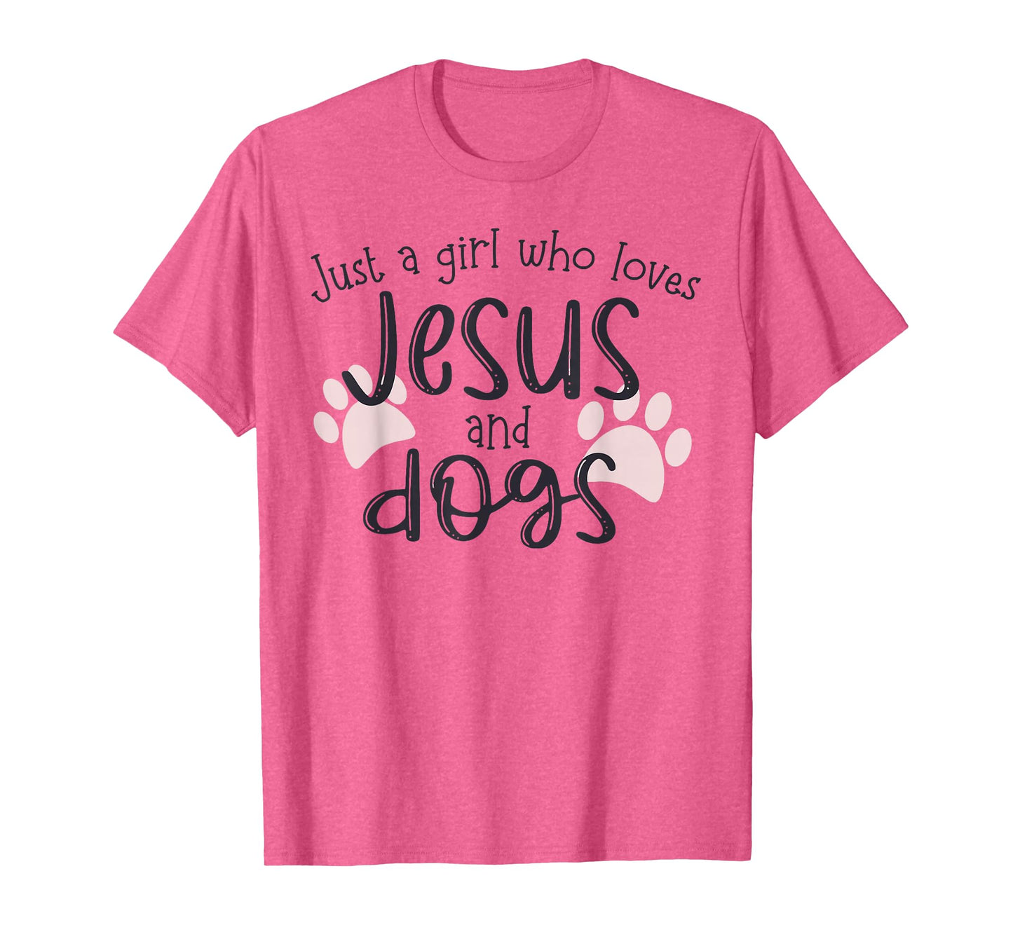 Just A Girl Who Loves Jesus And Dogs T-Shirt