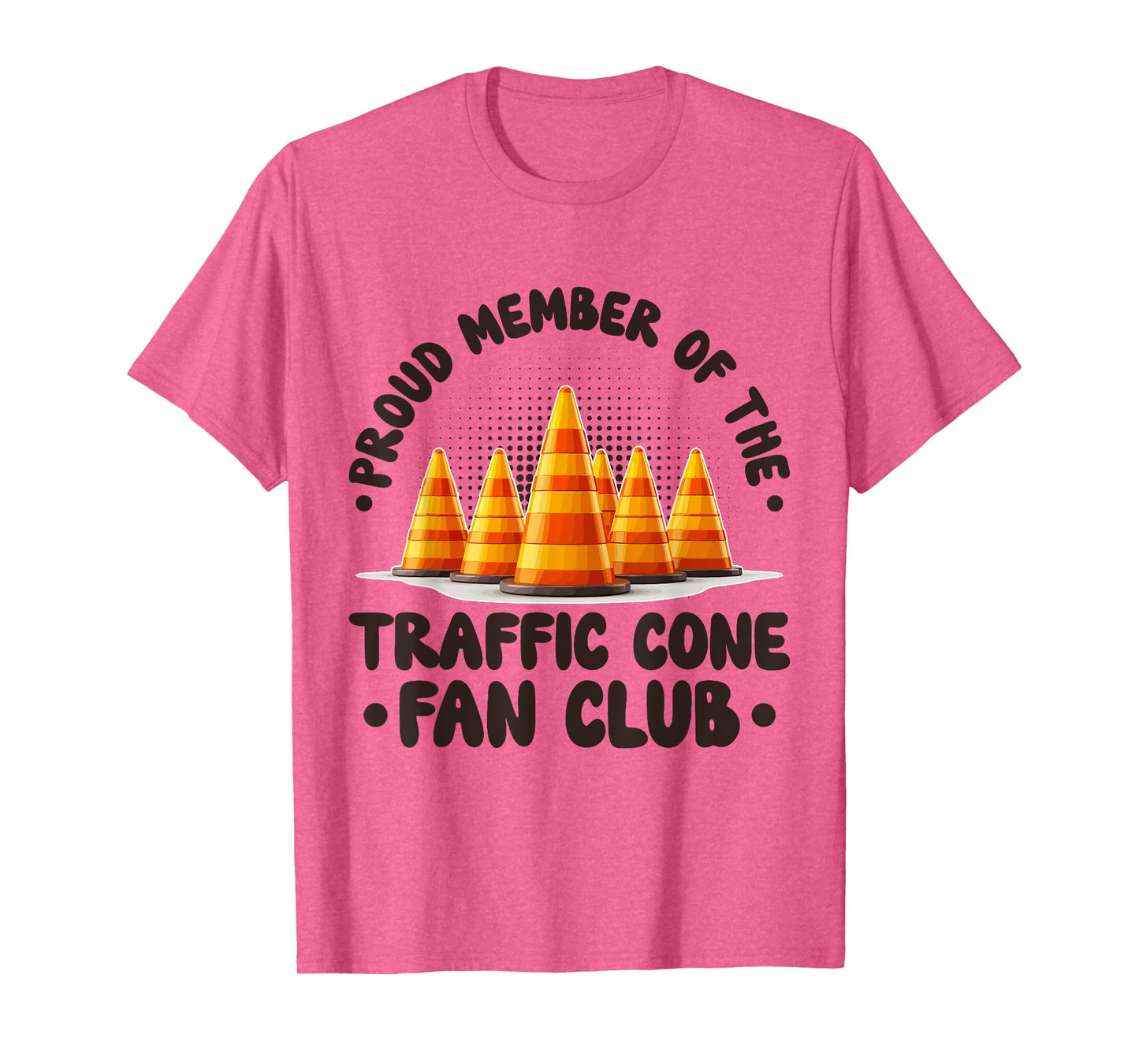 Member Of The Traffic Cone Fan Club Traffic Cone Halloween T-Shirt