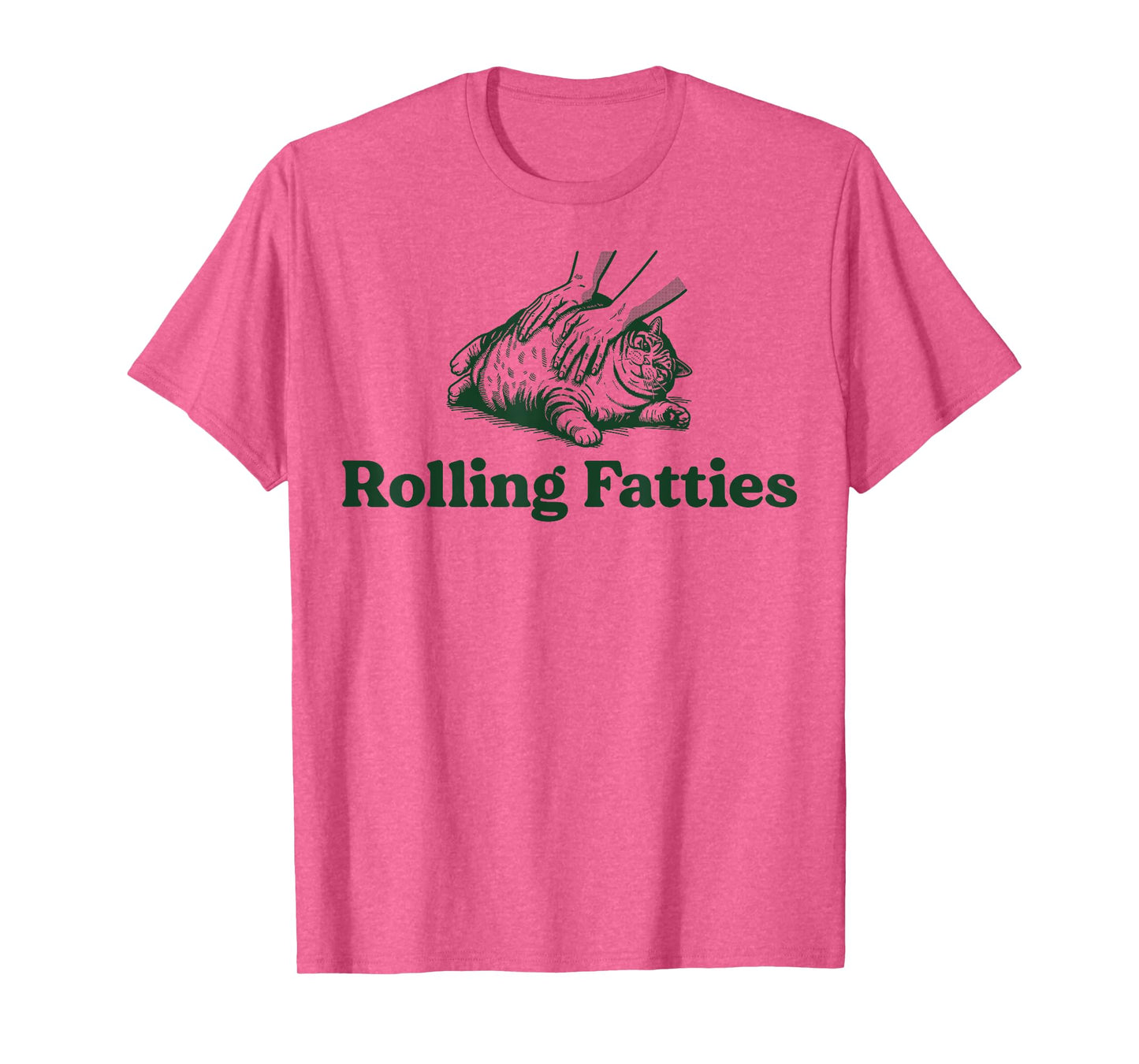 Rolling Fatties Cat Funny Cute Cat Lover Kitten Owner Kitty T-Shirt for Men Women
