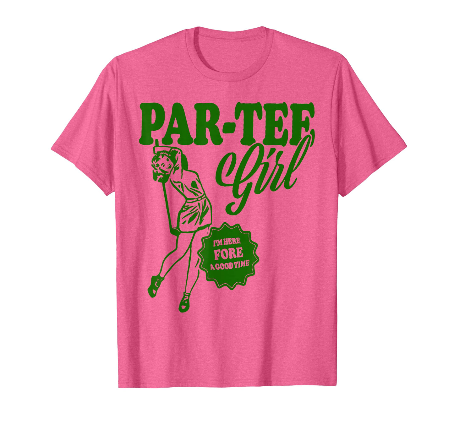 Girl Golfer Shirt | Funny Par Tee Girl For Golf Lovers T-Shirt