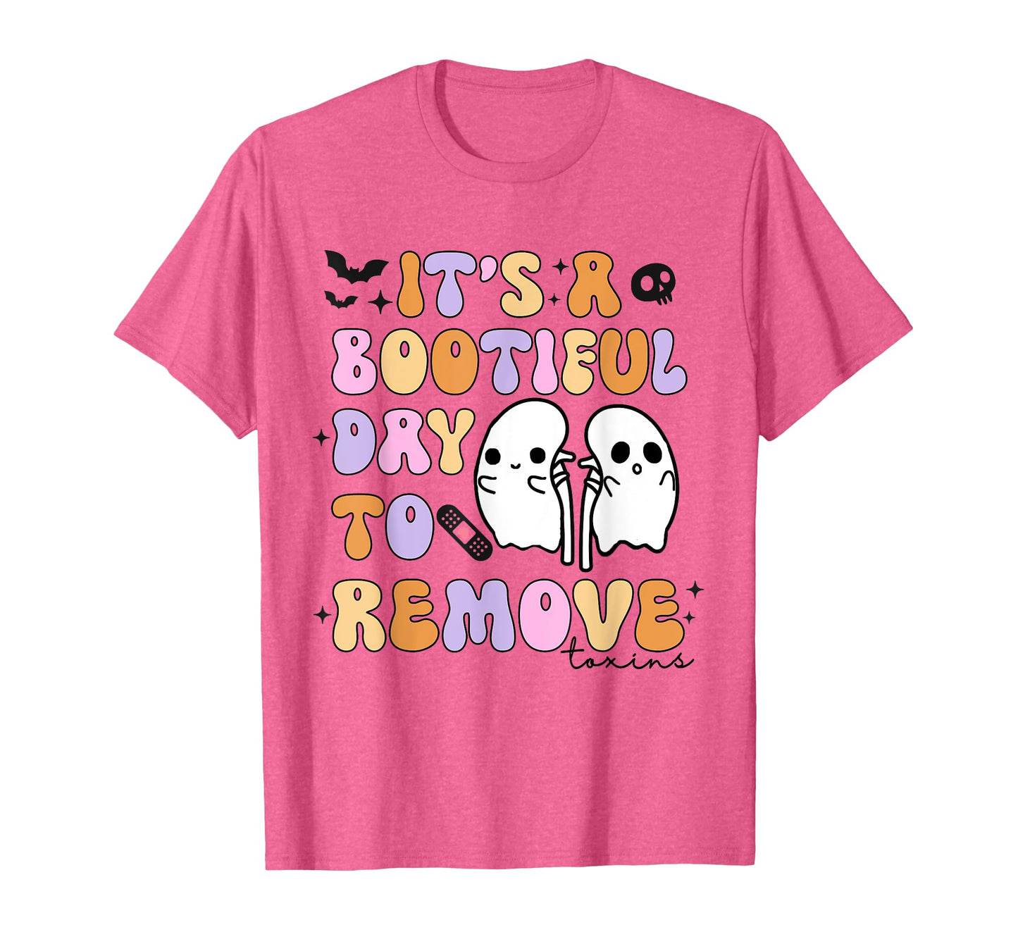 Its A Boo-tiful Day To Remove Toxins Dialysis Tech Halloween T-Shirt