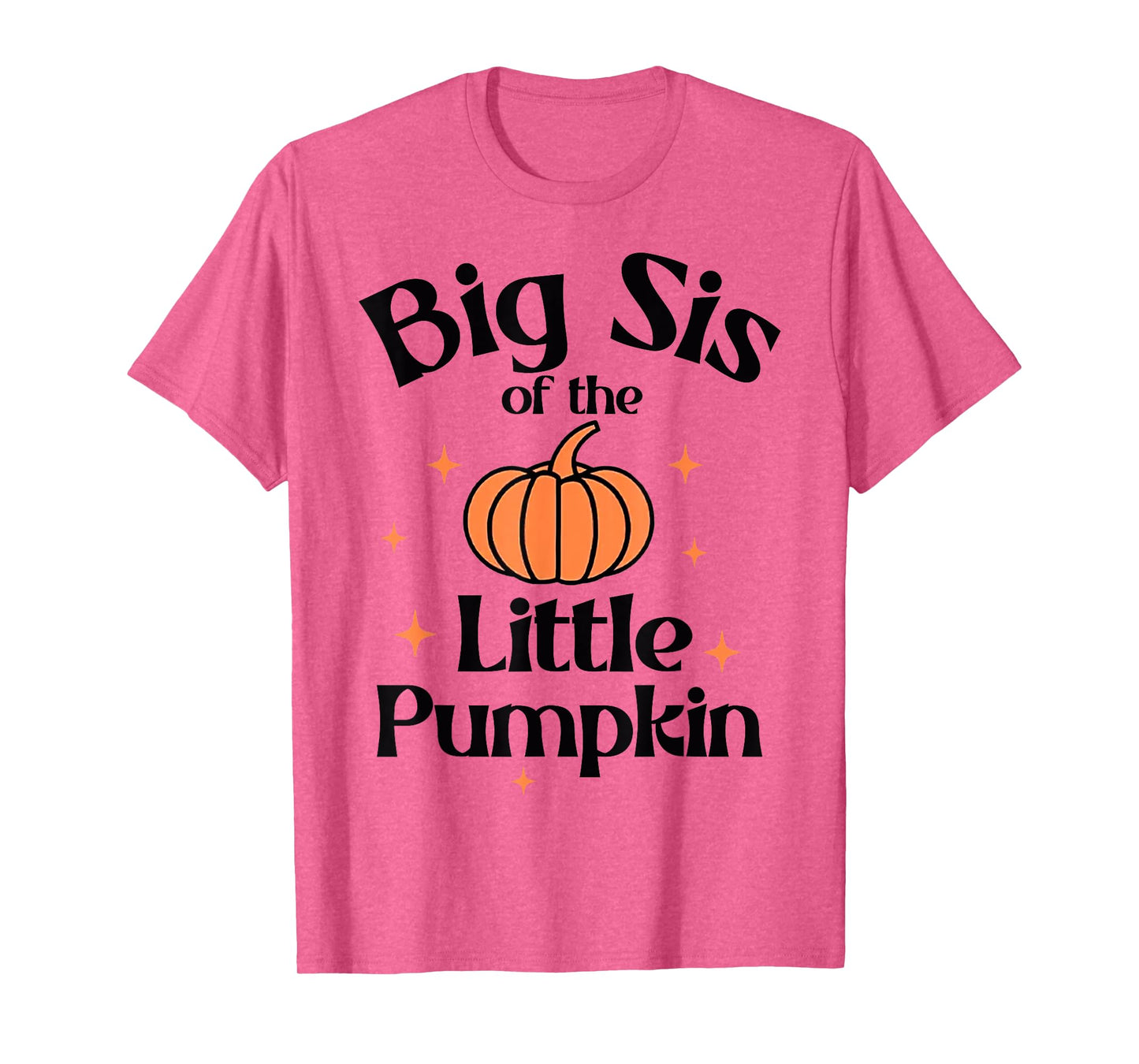 Big Sis Of The Little Pumpkin Cute 1st Birthday Boy Girl T-Shirt