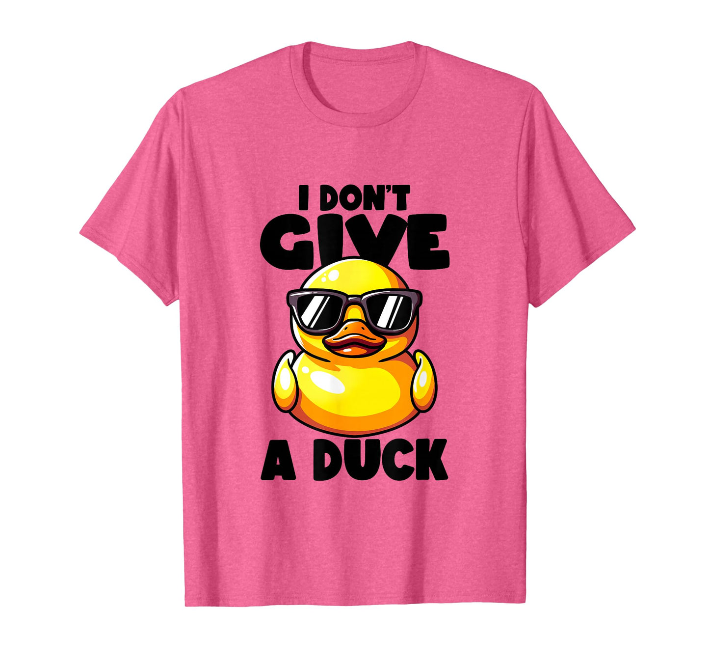 I Don't Give A Duck Lover Funny Duck Owner Rude I Love Duck T-Shirt