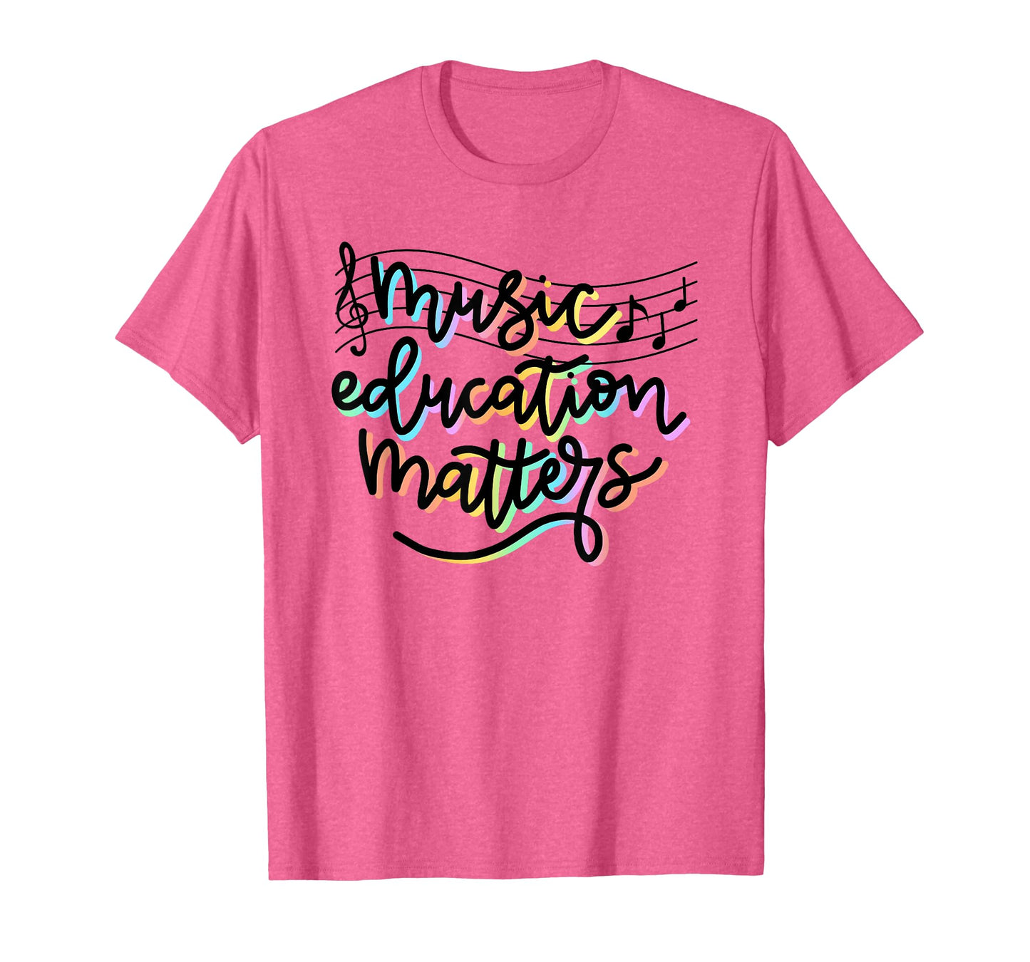 Music Education Matters Music Teacher Appreciation Women T-Shirt