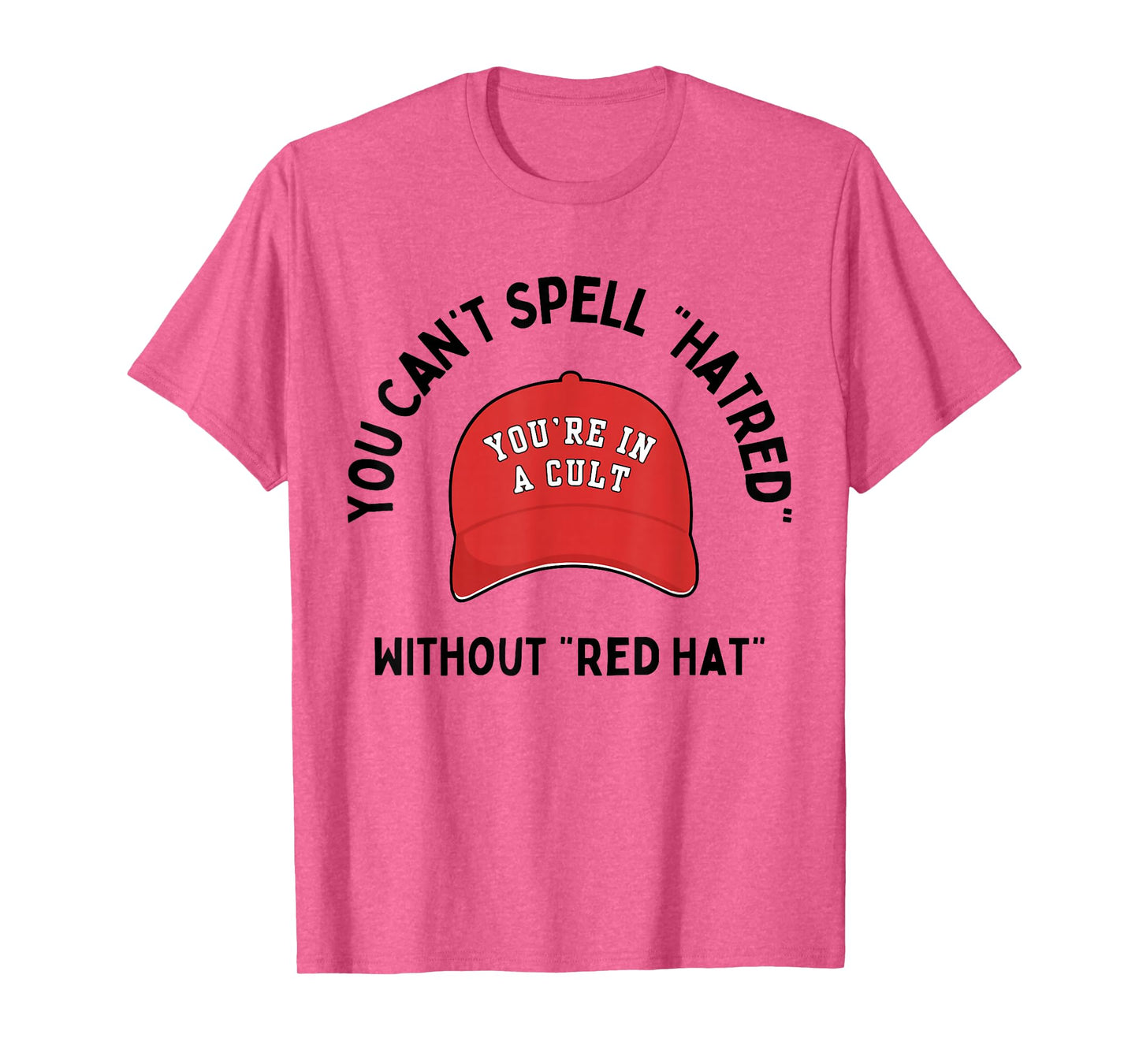 Without Red Hat T-Shirt