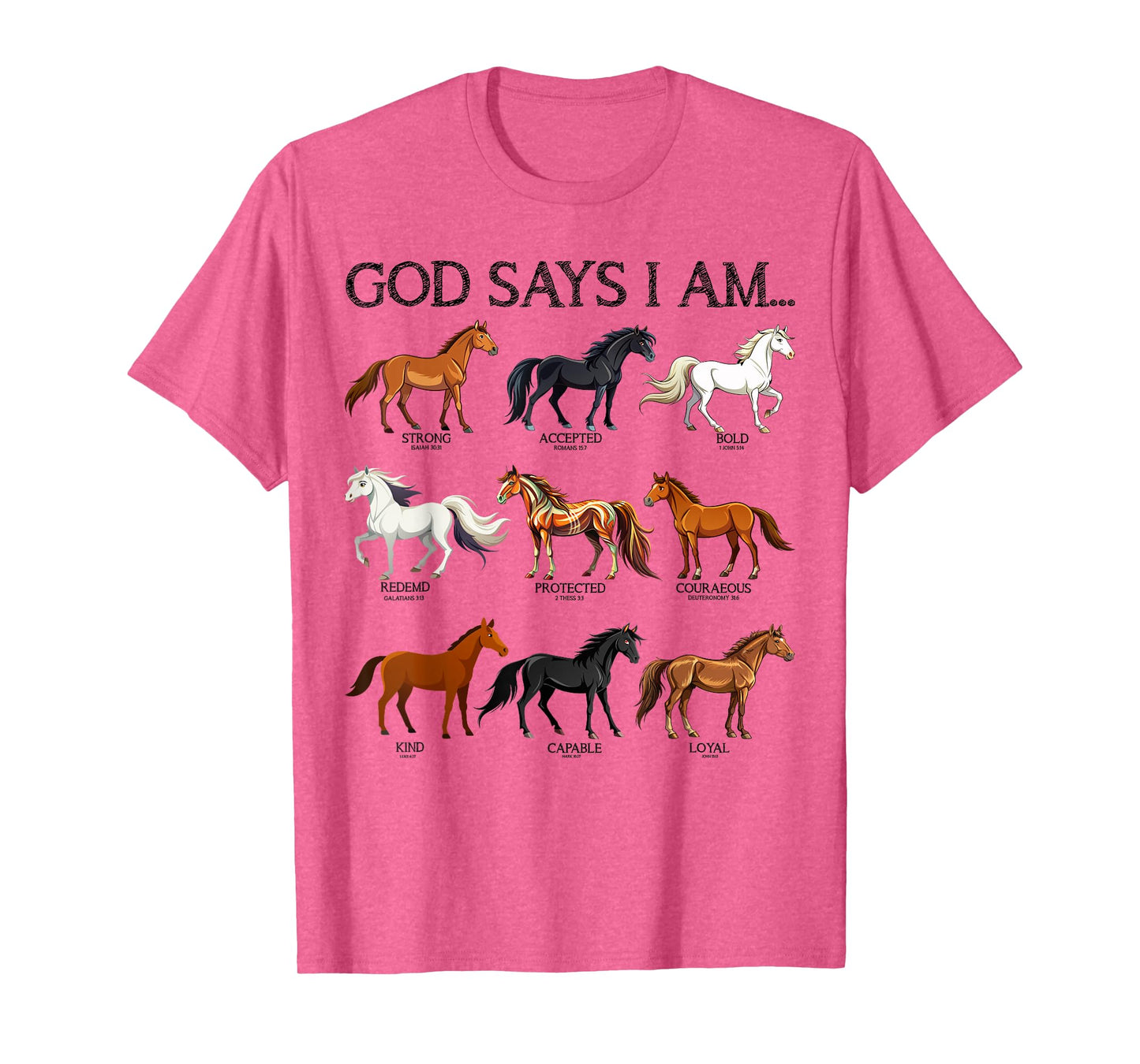 Horses God Says I Am Christian Girl Teen Bible Verse Jesus T-Shirt