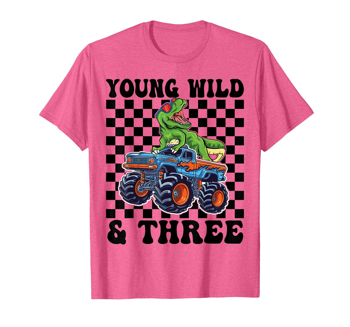 3rd Birthday Monster Truck Young Wild And Three 3 Year Old T-Shirt