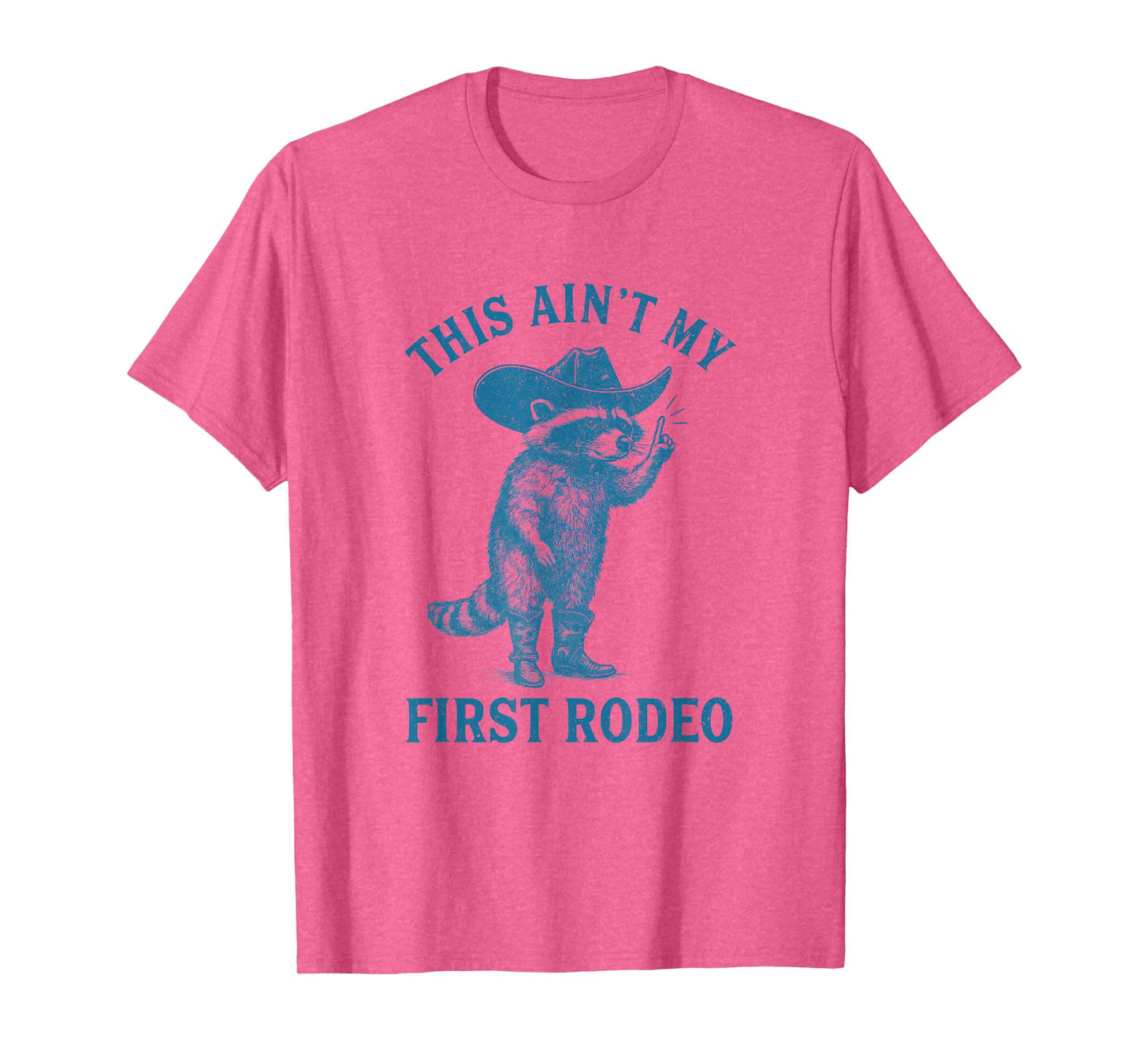 Funny Racoon Cowboy This Ain't My First Rodeo Western T-Shirt