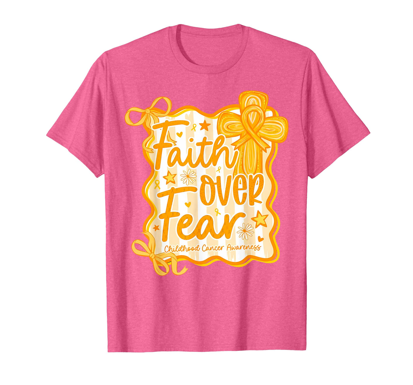 Preppy Faith Over Fear Coquette Childhood Cancer Awareness T-Shirt