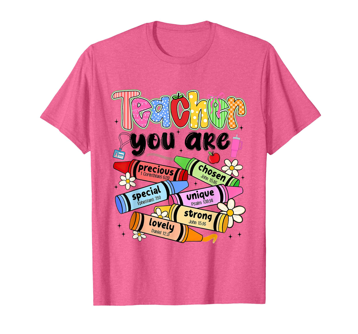 Christian Teacher You are Back to School Religious Teaching T-Shirt