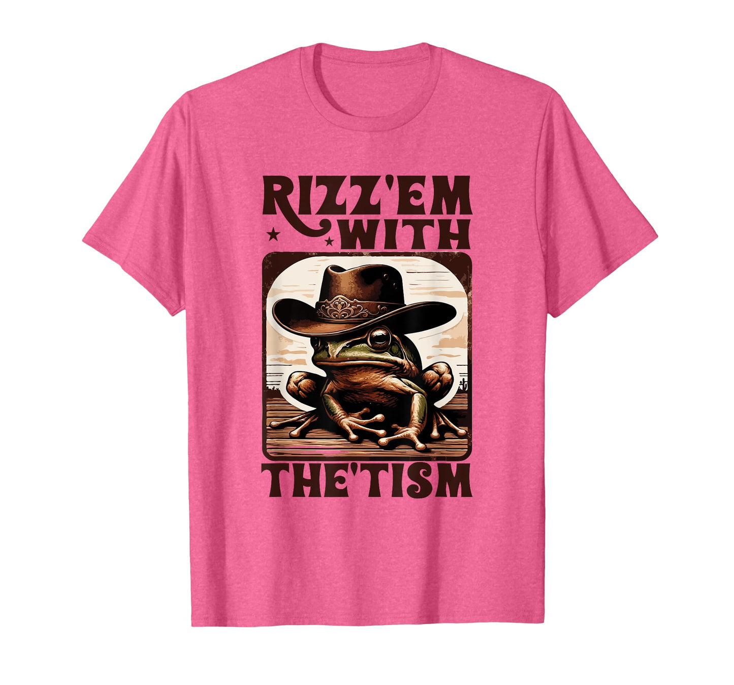 Autism Funny Rizz Em With The Tism Meme Autistic Frog Cowboy T-Shirt