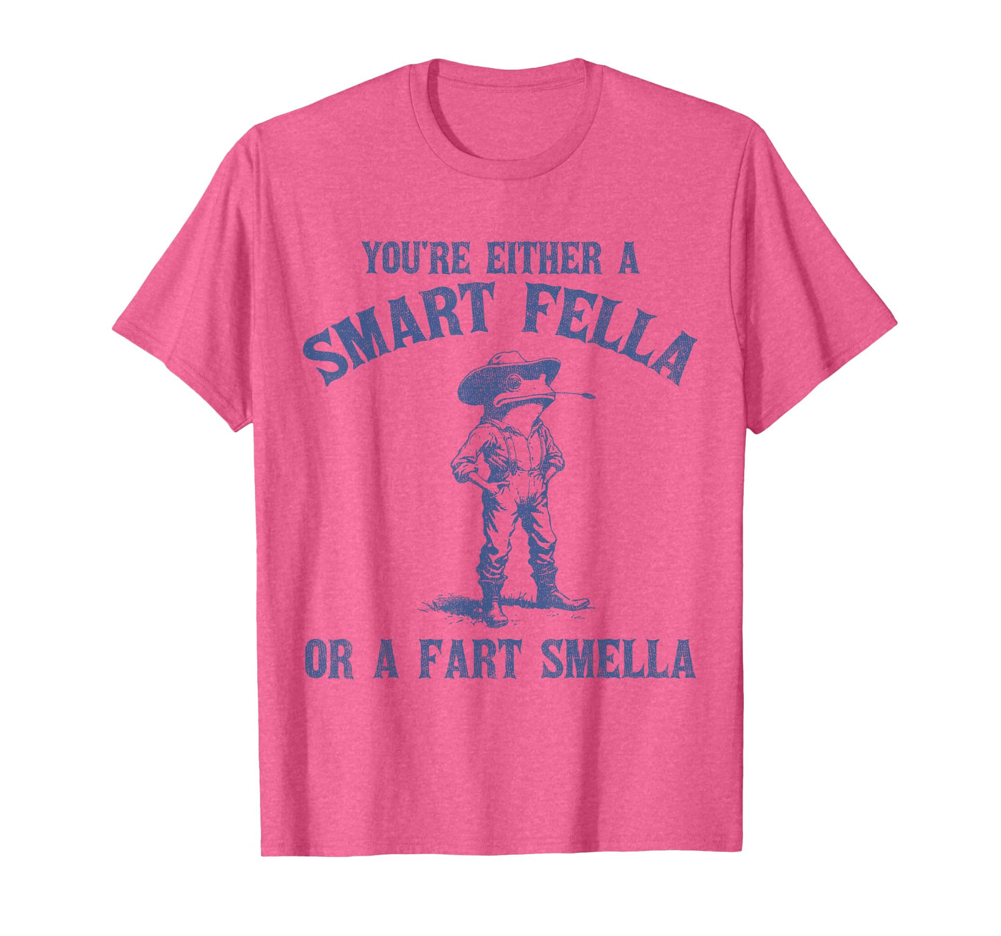 You're Either A Smart Fella Or A Fart Smella Funny Frog T-Shirt