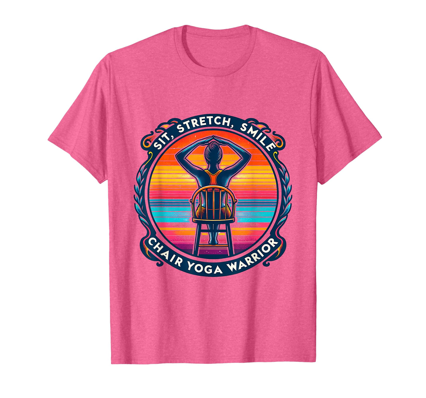 Chair Yoga Warrior - Sit, Stretch, Smile T-Shirt
