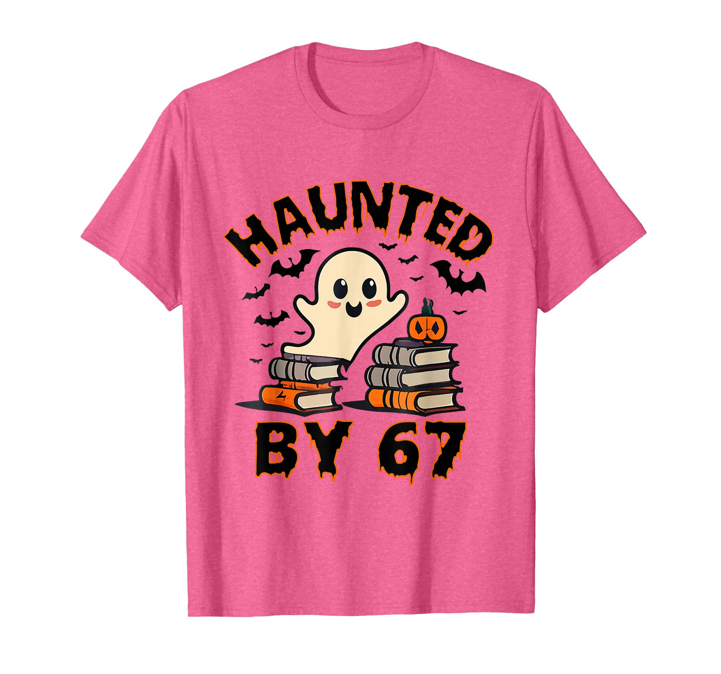 Haunted by 67 Funny Teacher Ghost Pumpkin Halloween Costume T-Shirt