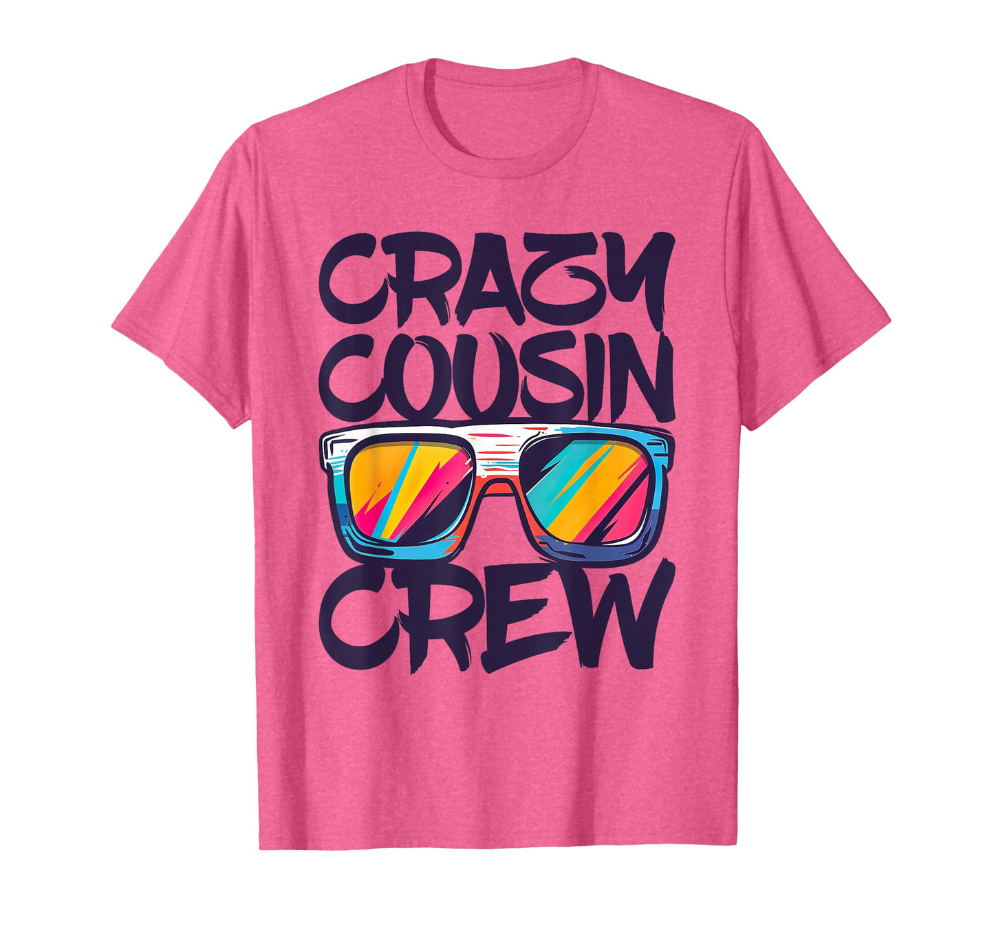 Crazy Cousin Crew Shirt Adults Kids Boy Girl Matching T-Shirt