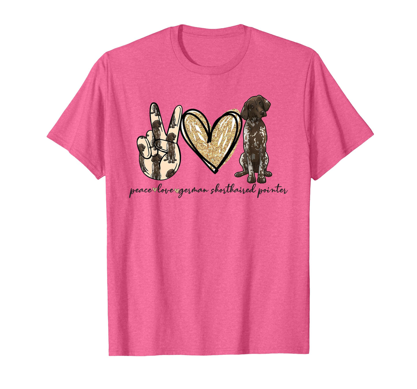 Peace Love GSP German Shorthaired Pointer Dog Lover T-Shirt