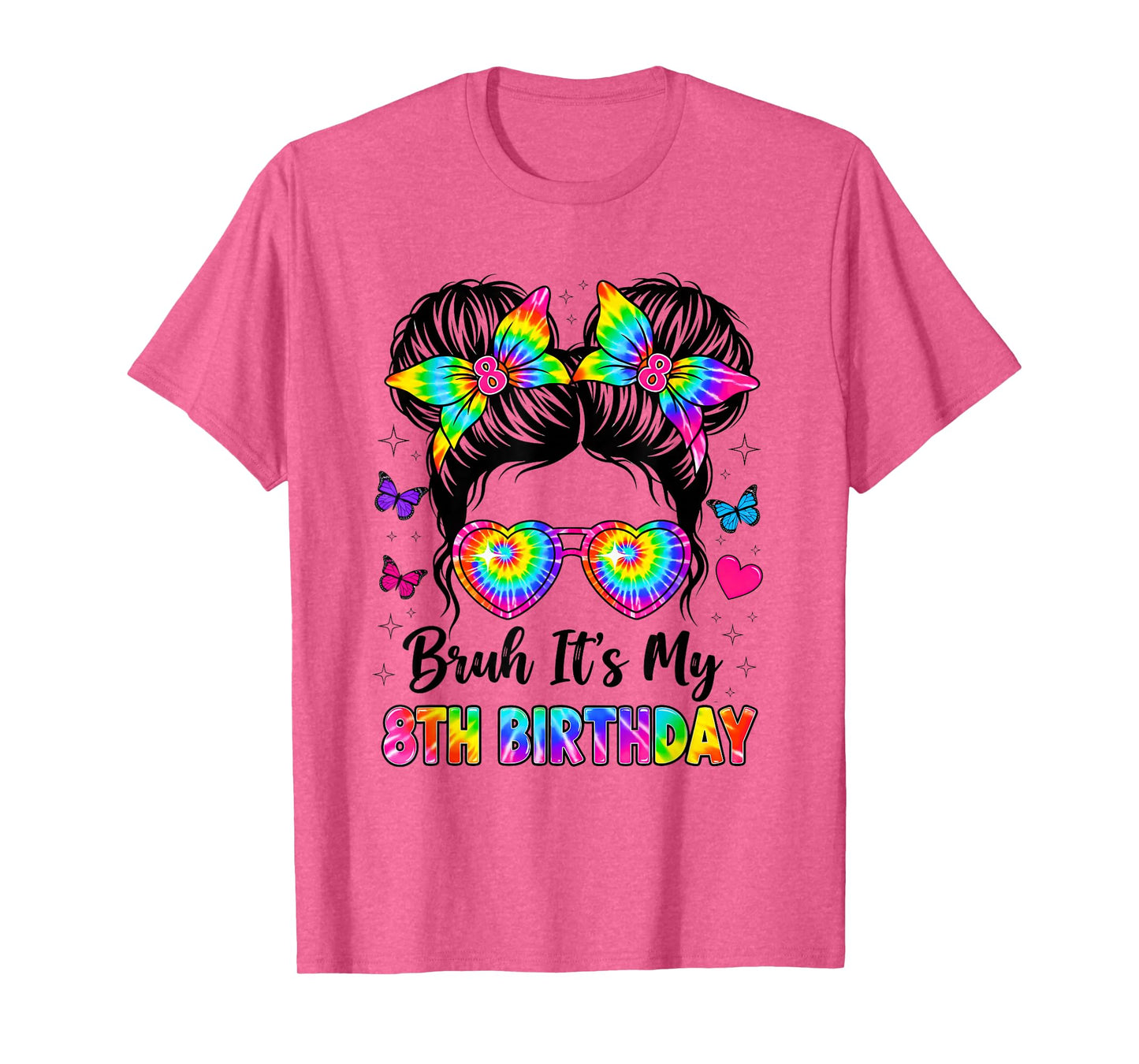 Bruh It's My 8th Birthday 8 Years Old Girl Birthday T-Shirt