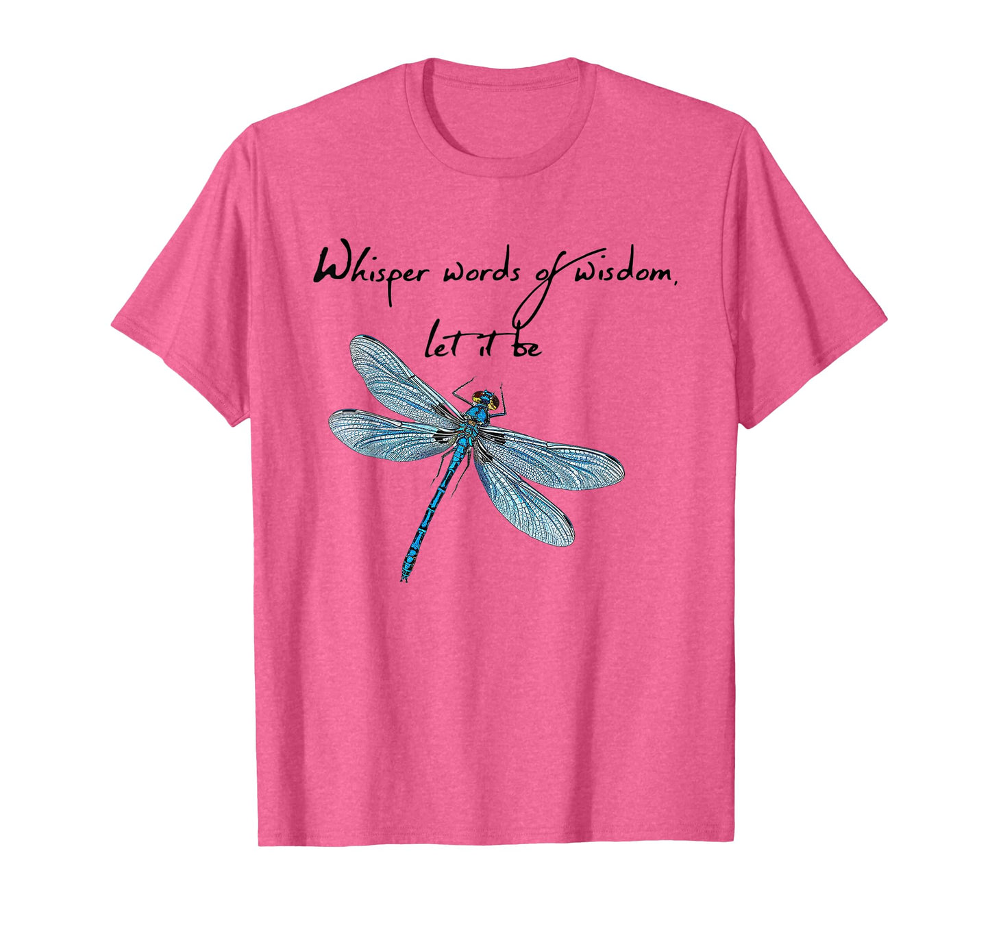 Teepuc Music Dragonfly Whisper Words Of Wisdom Dragon Fly Unisex-Adults & Kids T-Shirt