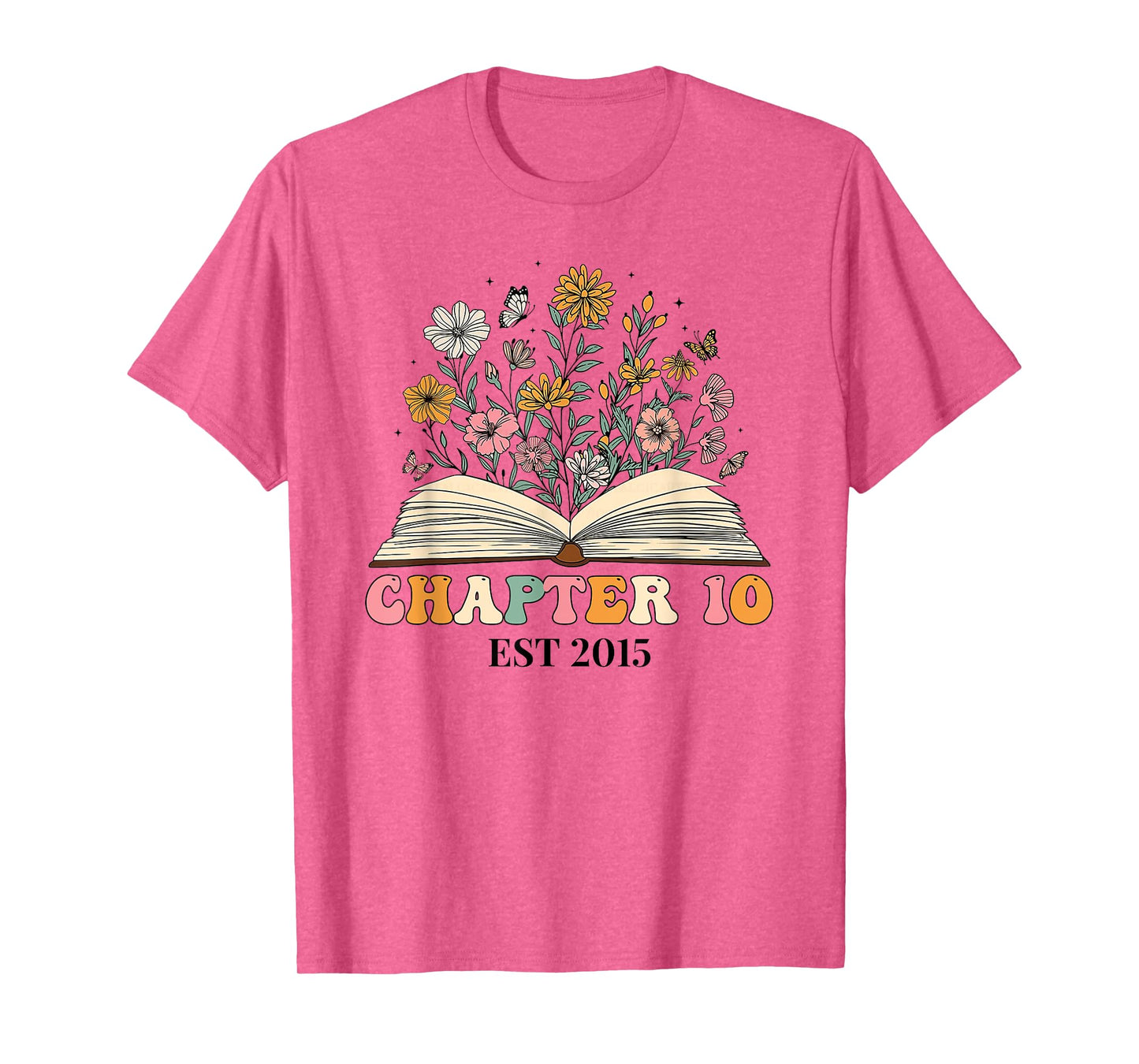 Chapter 10 Years Old 10th Birthday Wildflower Book Lover T-Shirt