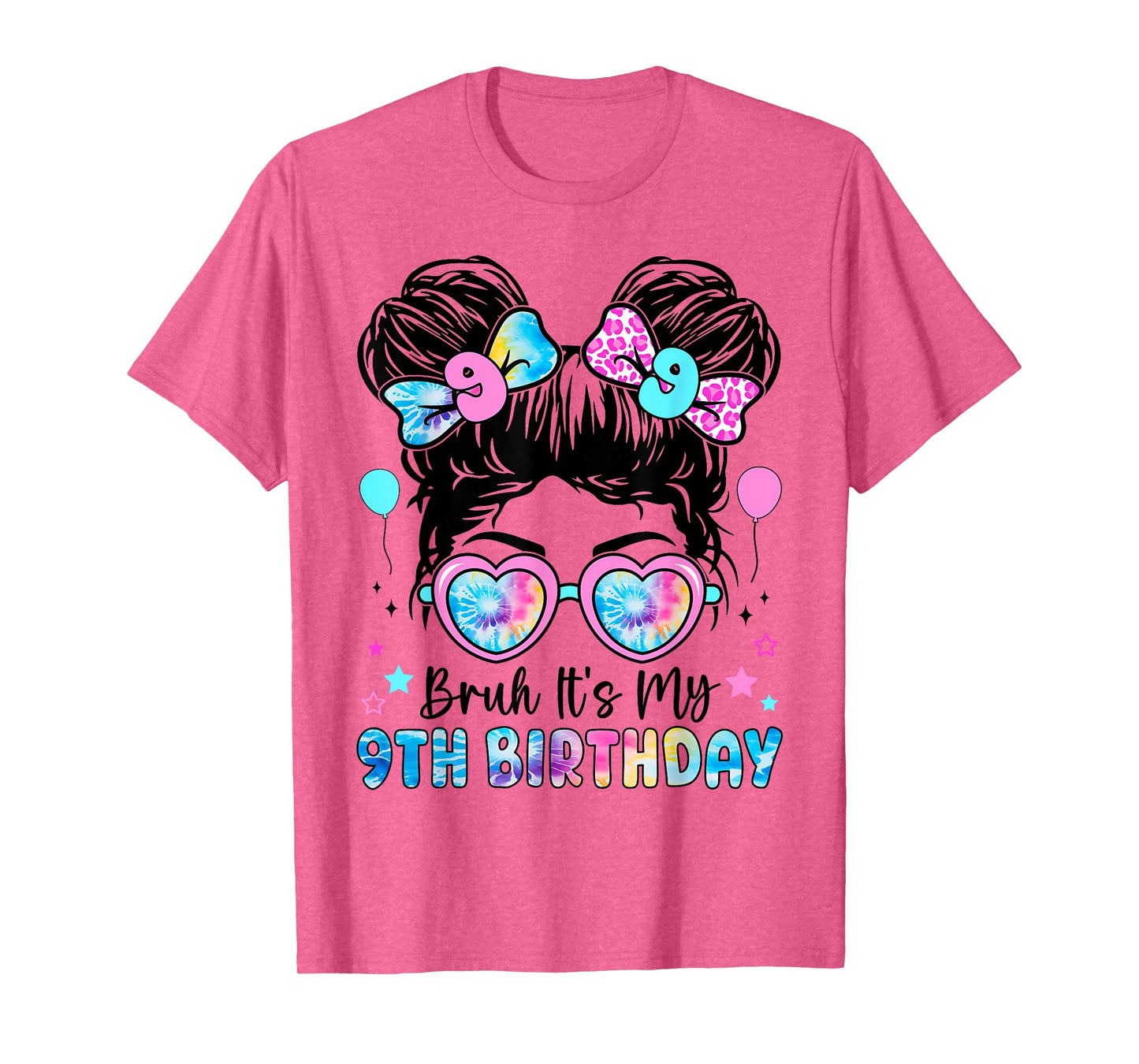 Bruh It's My 9th Birthday 9 Year Old Birthday For Girl T-Shirt