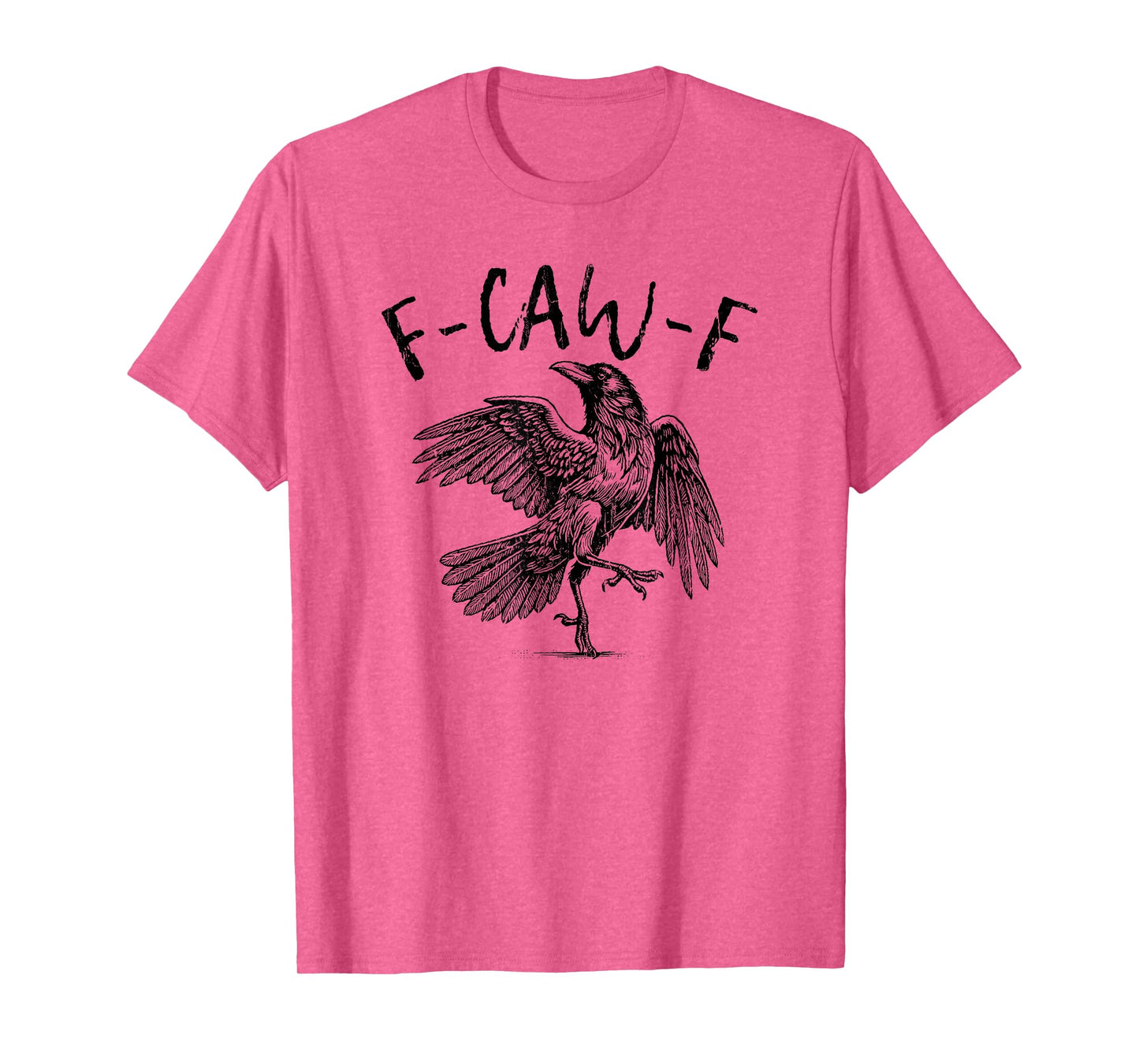 F-Caw-F Crow, Funny Crow, Black Crow, Funny Halloween T-Shirt