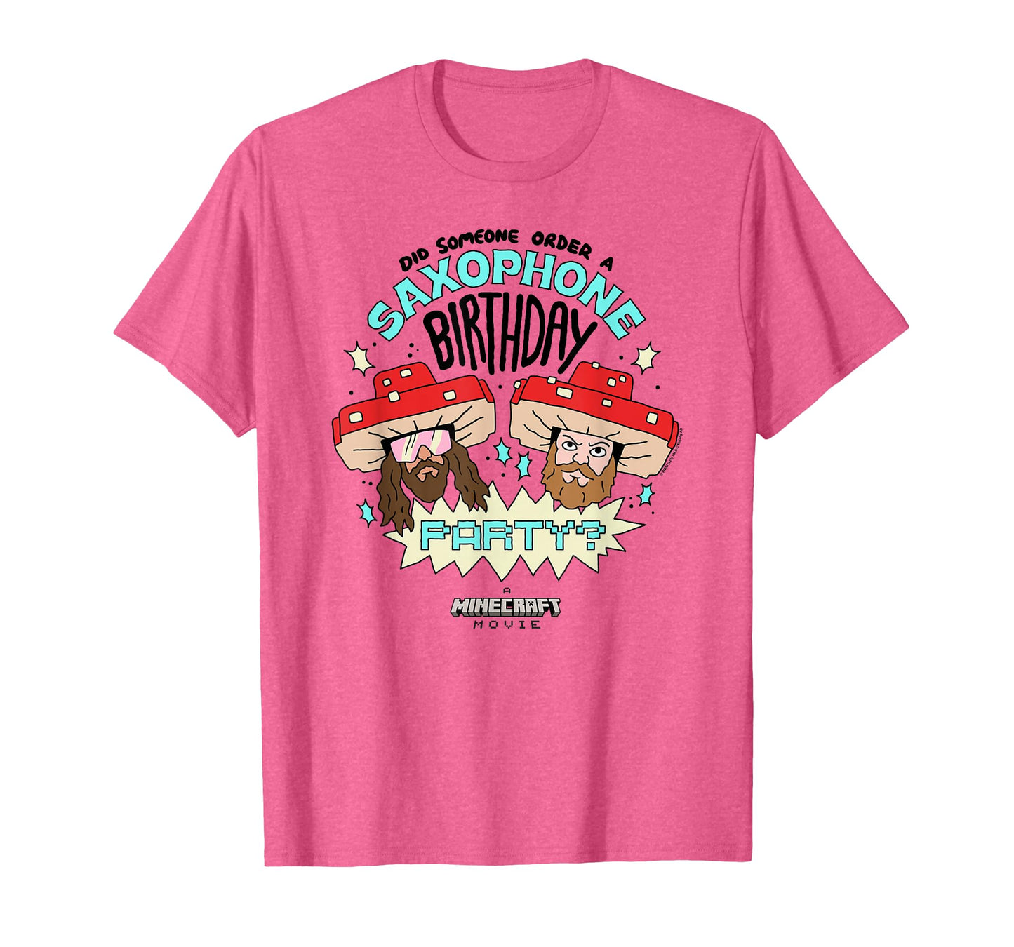A Minecraft Movie Someone Order A Saxophone Birthday Party? T-Shirt