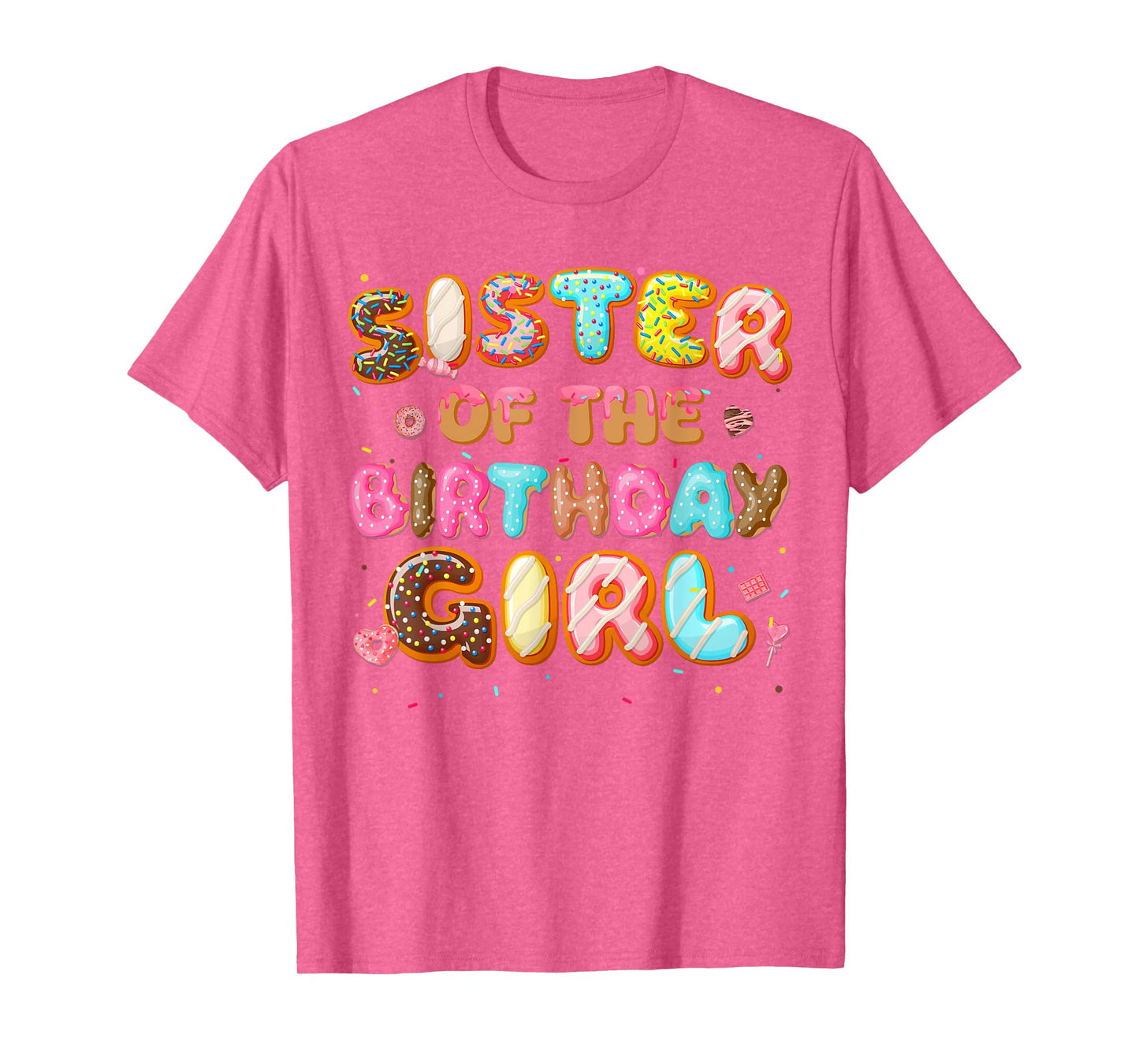 Sister Of The Birthday Girl Donut Family Matching Party T-Shirt