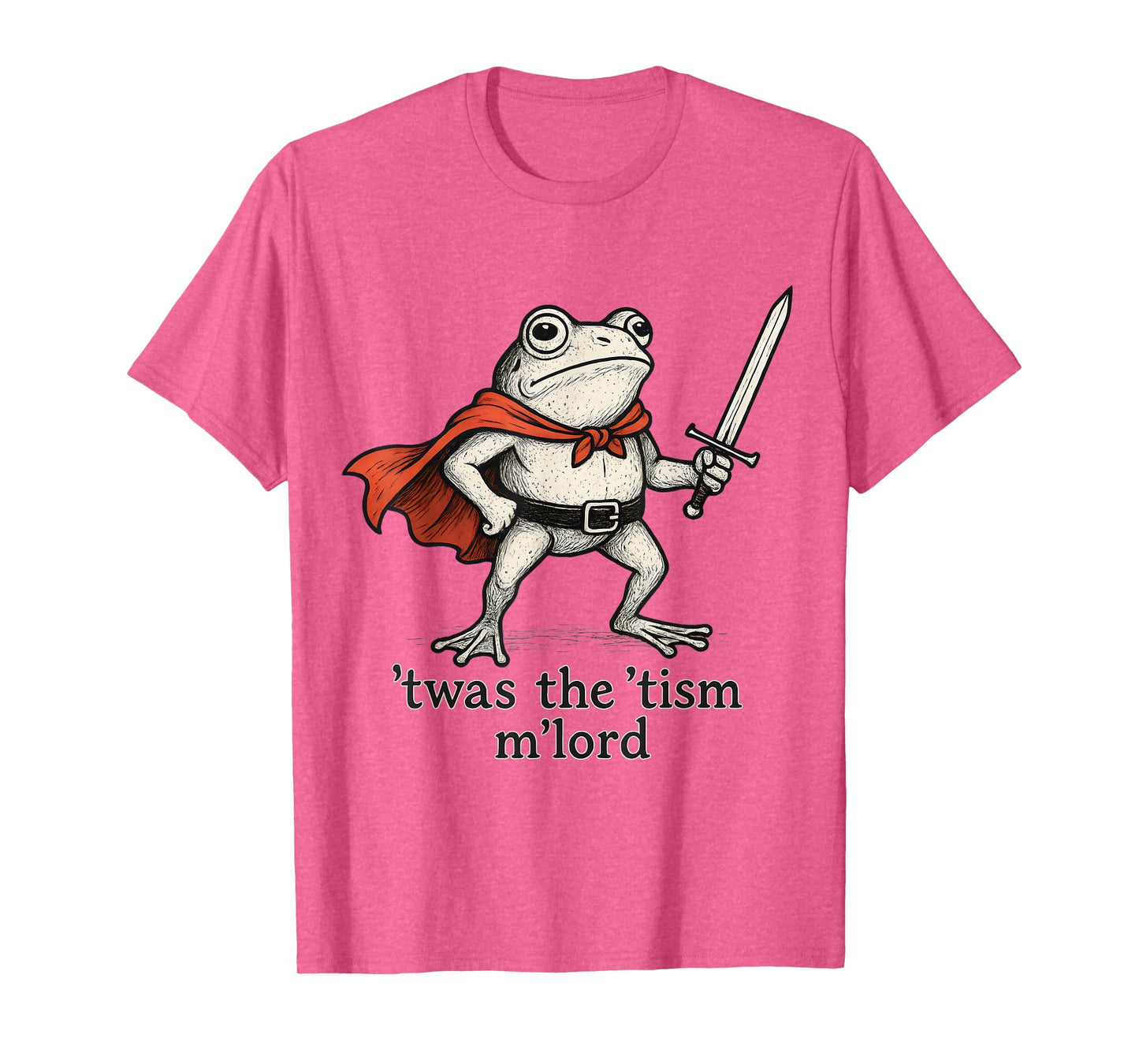 TWAS The Tism M Lord Funny Meme History T-Shirt